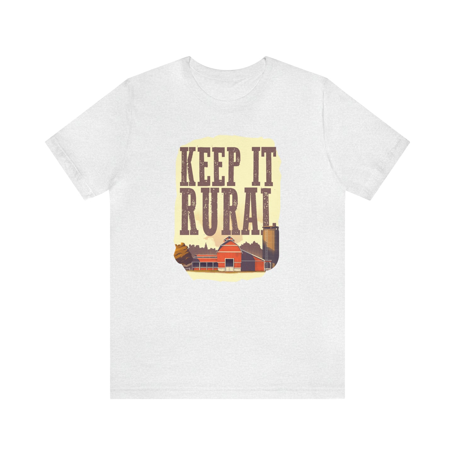 "Keep It Rural" Unisex Jersey Short Sleeve Tee