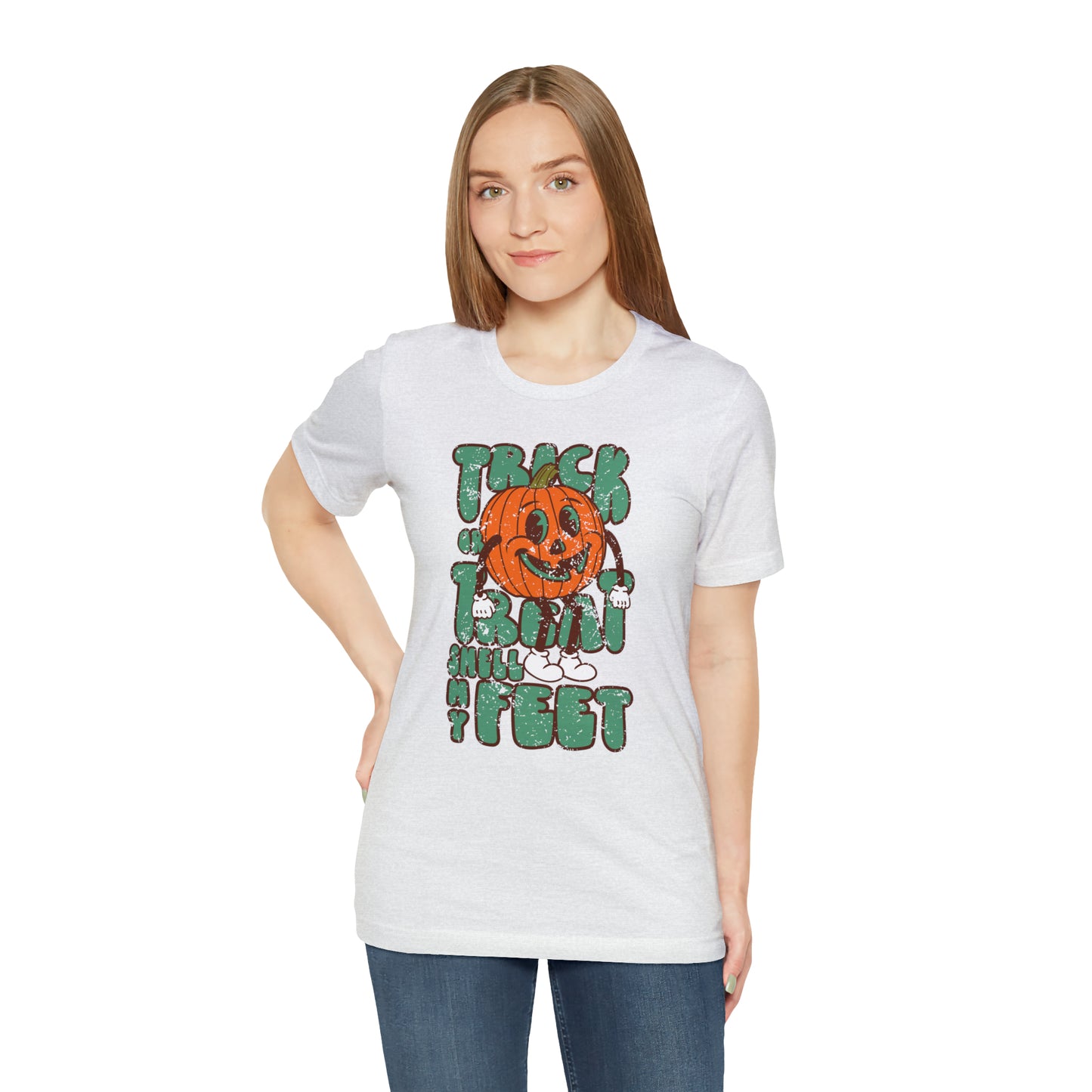 Distressed Trick or Treat Smell My Feet T-Shirt