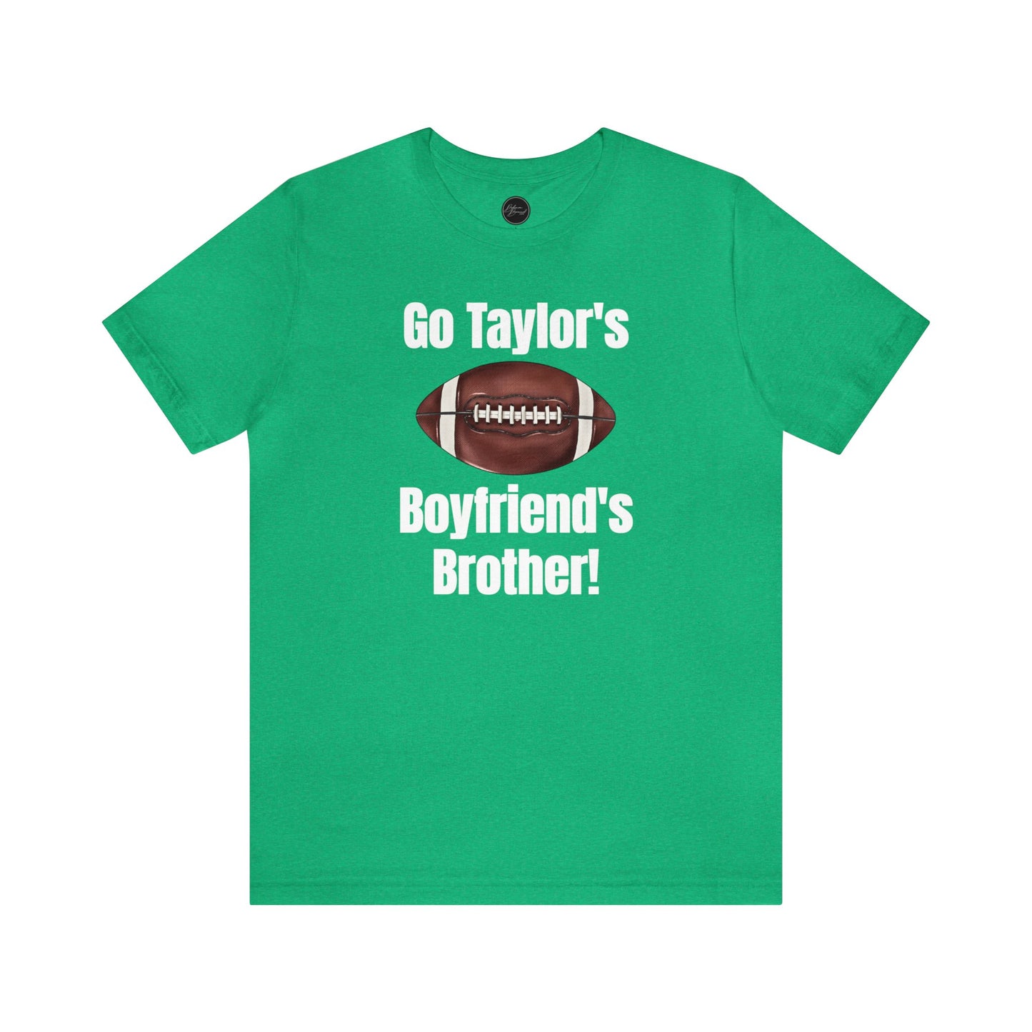 Go Taylor's Boyfriend's Brother Kelce Shirt Bella Jersey Short Sleeve Tee (Unisex)