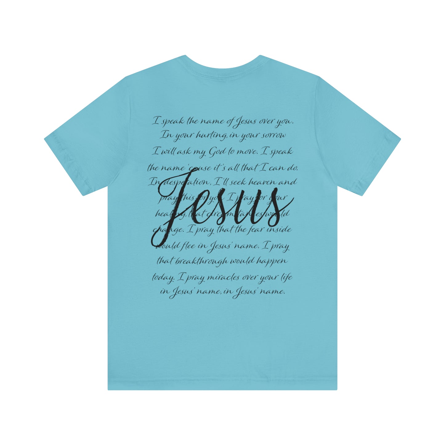 "Jesus Scripture"  (Front and Back Design)  Unisex Jersey Short Sleeve Tee