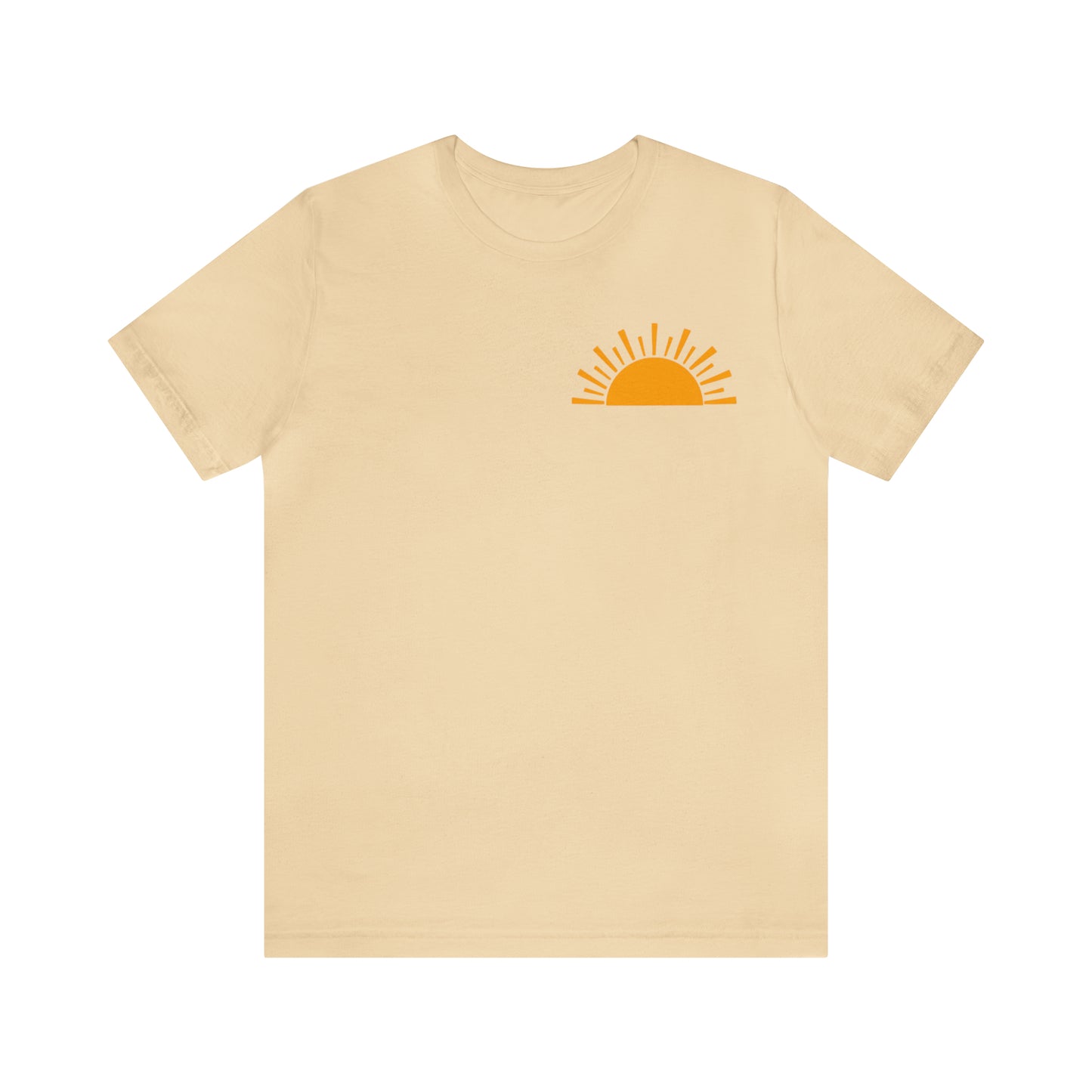 "Sunshine on My Mind"  (Front and Back Design)  Unisex Jersey Short Sleeve Tee