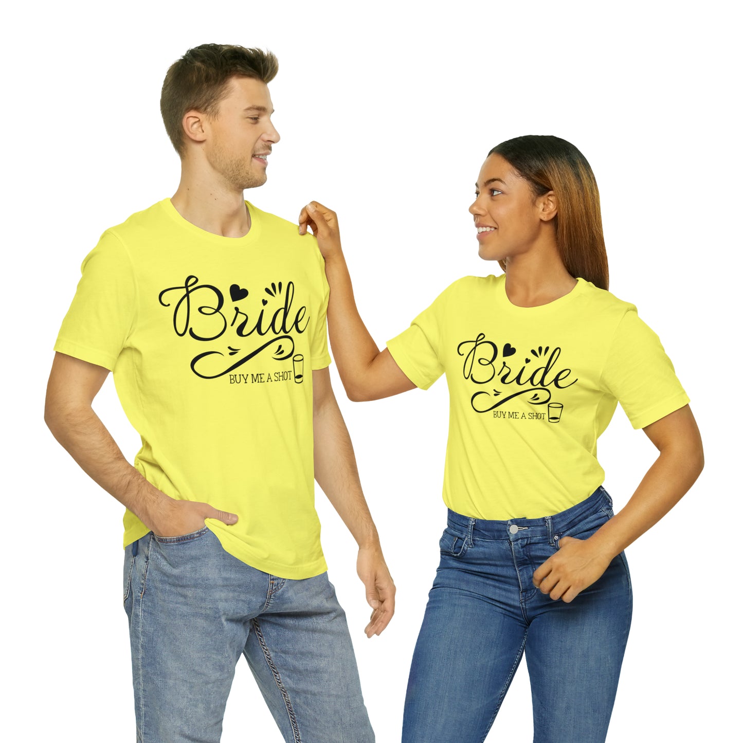 Bride - Buy Me a Shot T-Shirt