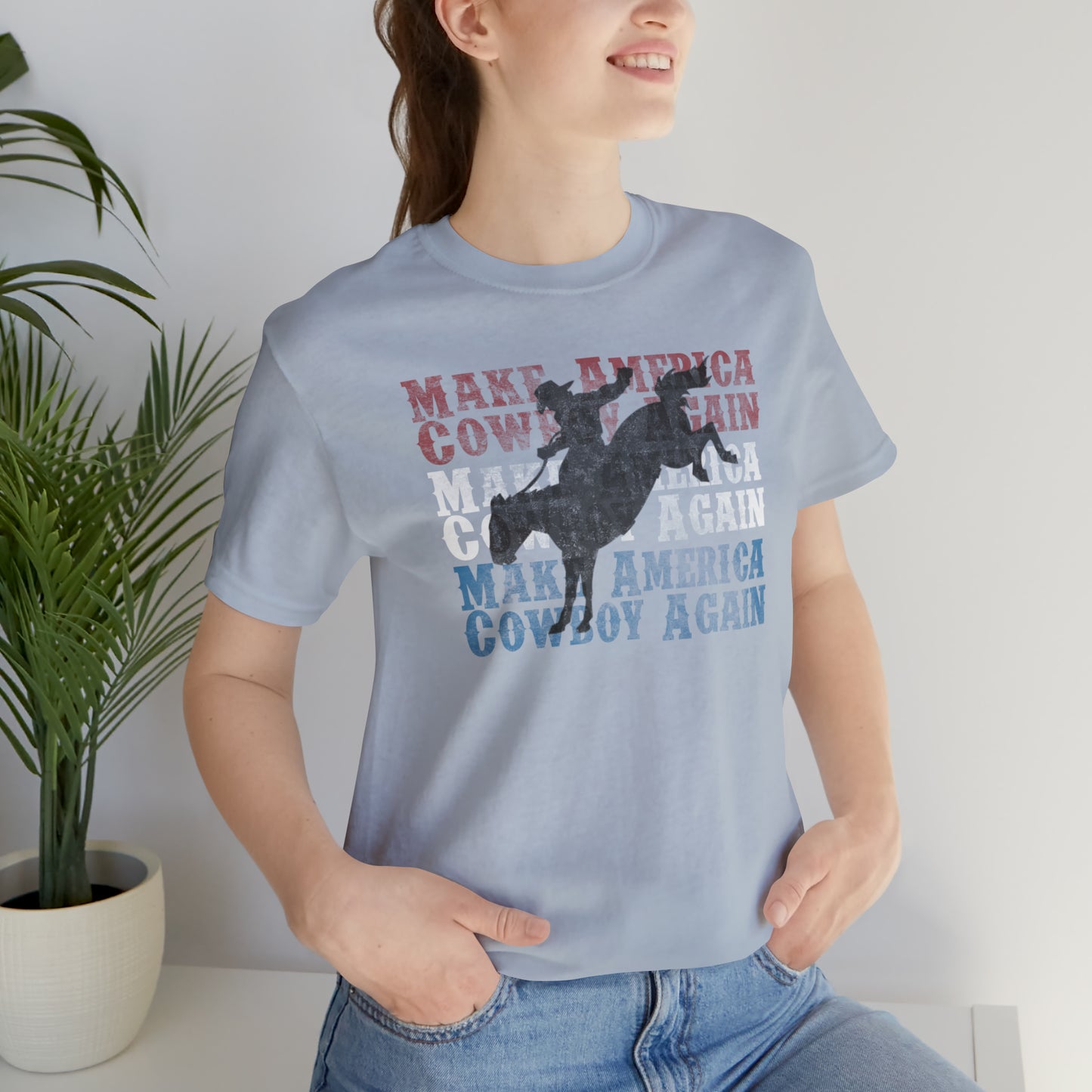 "Make America Cowboy Again" Unisex Jersey Short Sleeve Tee