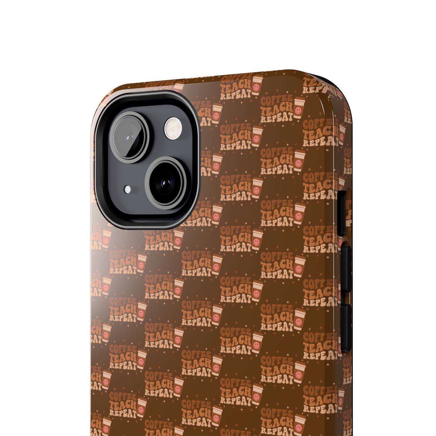 Coffee Teach Repeat Patterned Tough Phone Cases