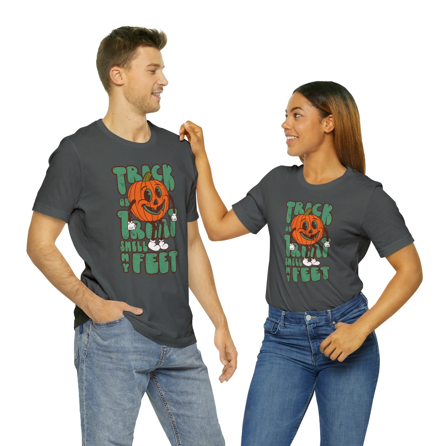 Distressed Trick or Treat Smell My Feet T-Shirt