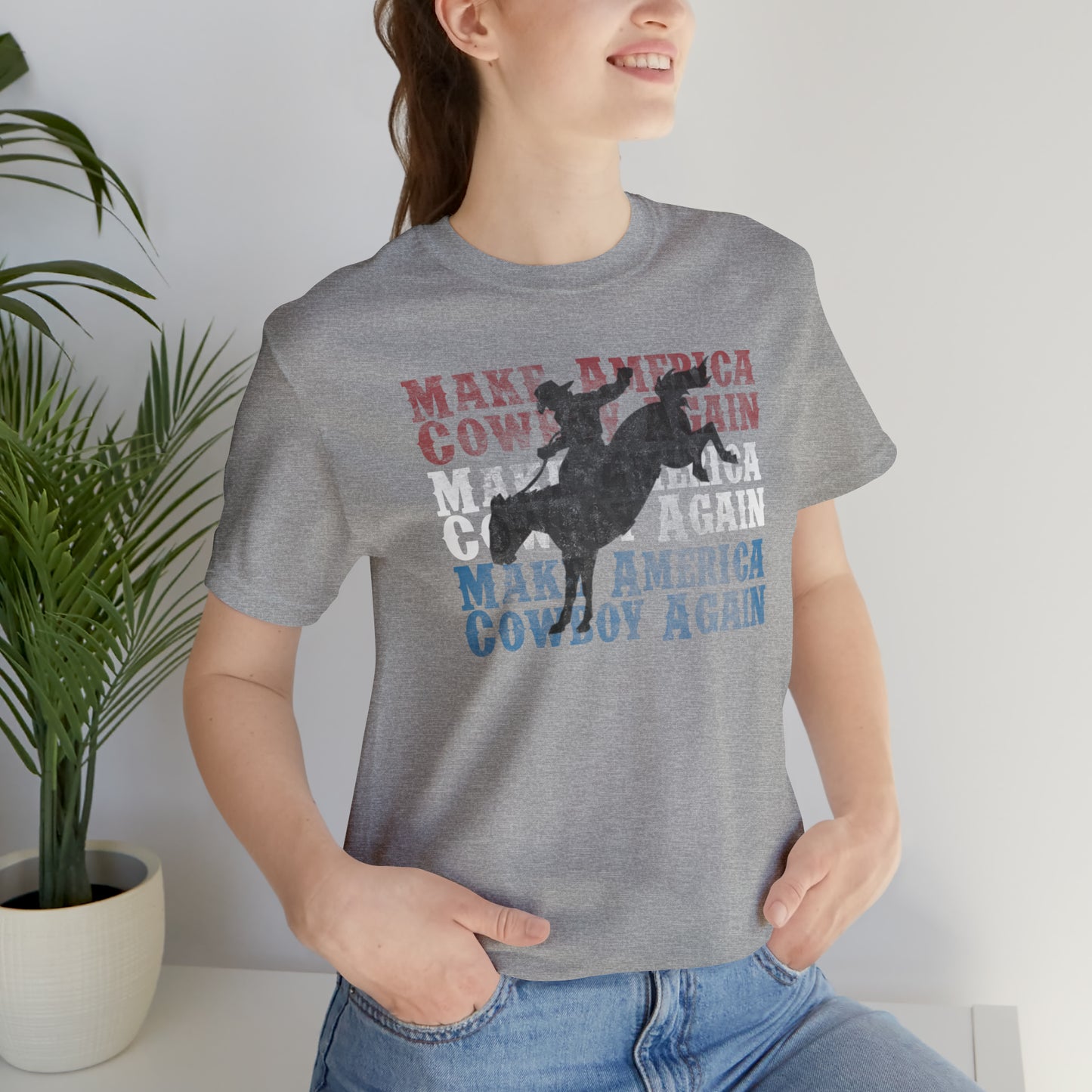 "Make America Cowboy Again" Unisex Jersey Short Sleeve Tee