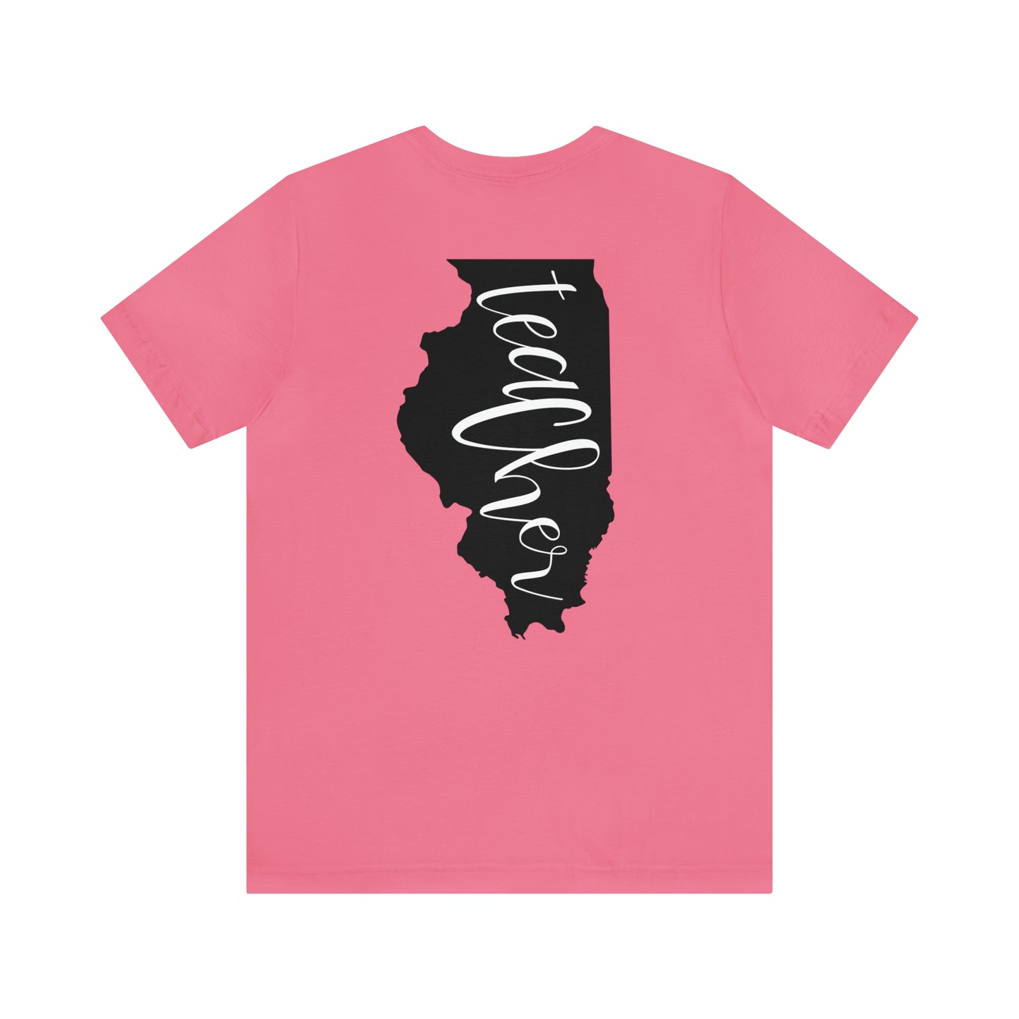 Illinois Teacher T-Shirt