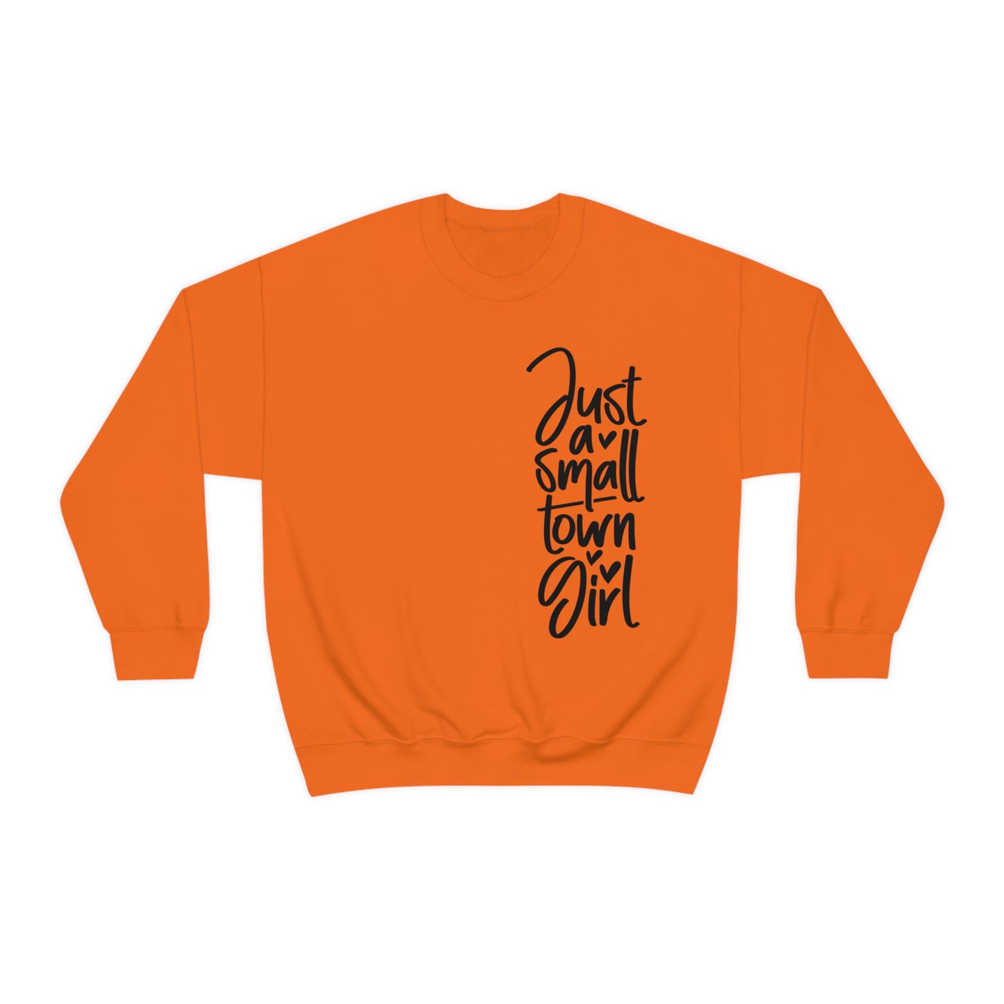 "Just a Small Town Girl" - Unisex Heavy Blend™ Crewneck Sweatshirt