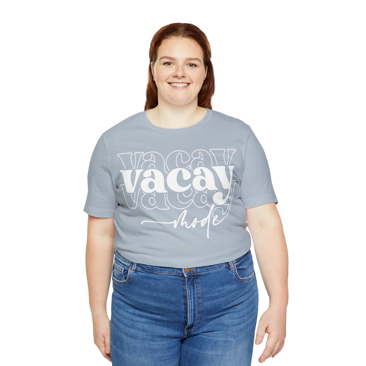 "Vacay Mode" Unisex Jersey Short Sleeve Tee