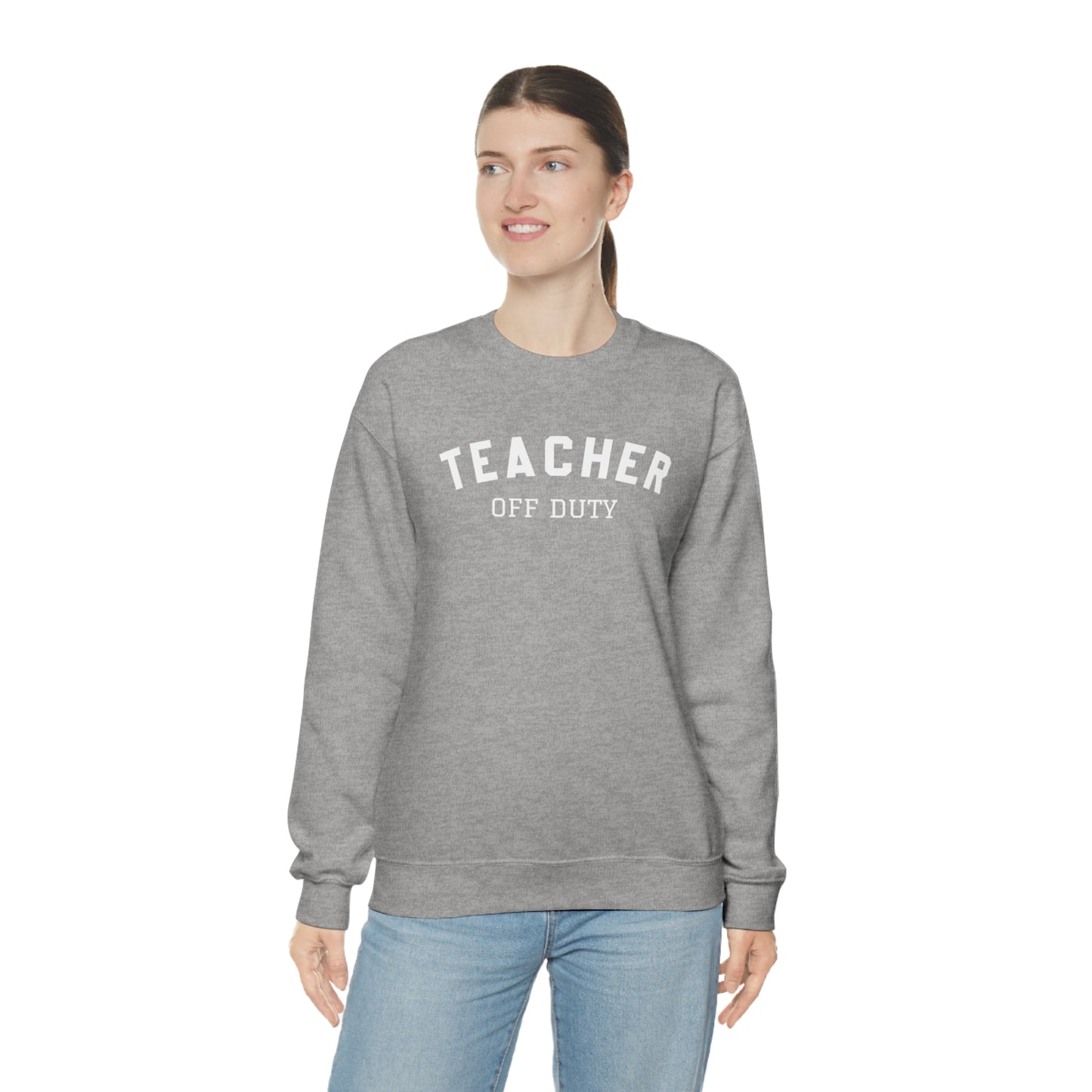 "Teacher Off-Duty" - Unisex Heavy Blend™ Crewneck Sweatshirt