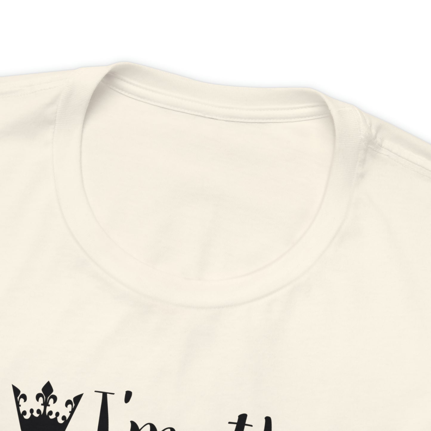 I'm the Queen of my Classroom Teacher T-Shirt