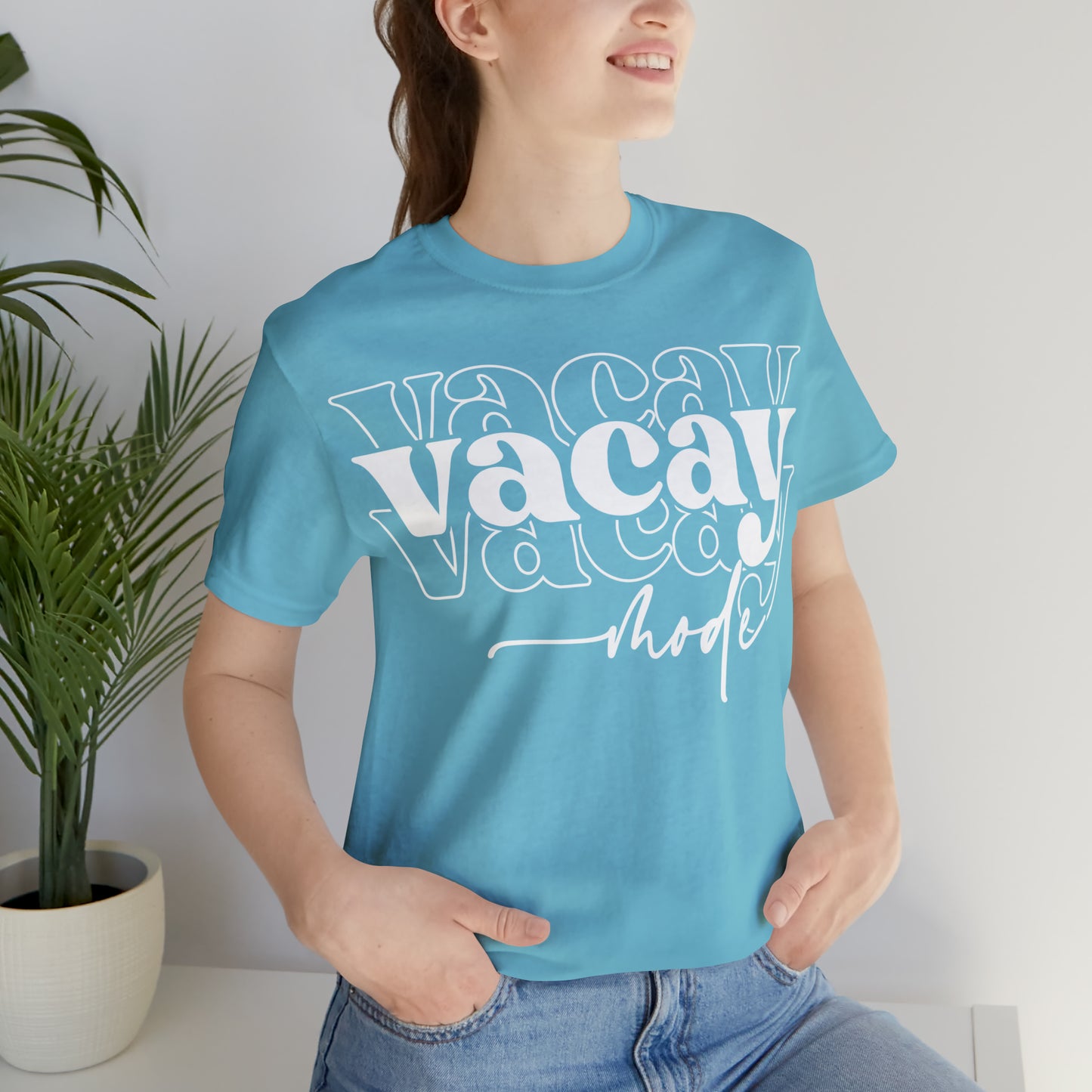 "Vacay Mode" Unisex Jersey Short Sleeve Tee