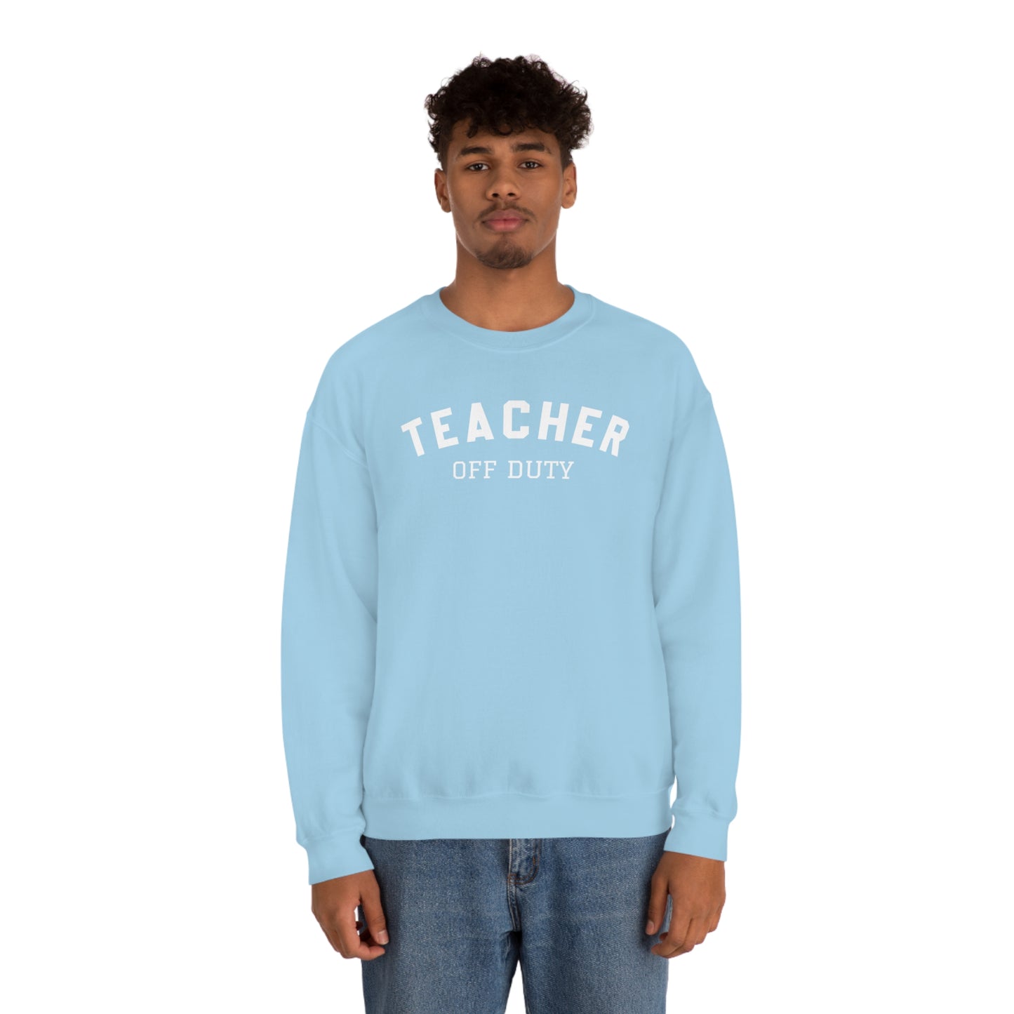 "Teacher Off-Duty" - Unisex Heavy Blend™ Crewneck Sweatshirt