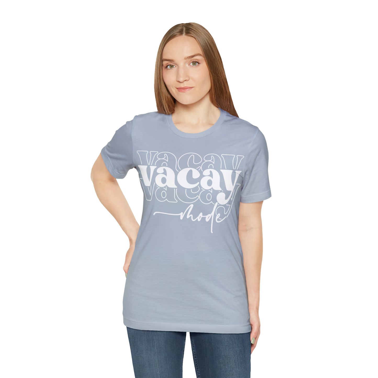 "Vacay Mode" Unisex Jersey Short Sleeve Tee