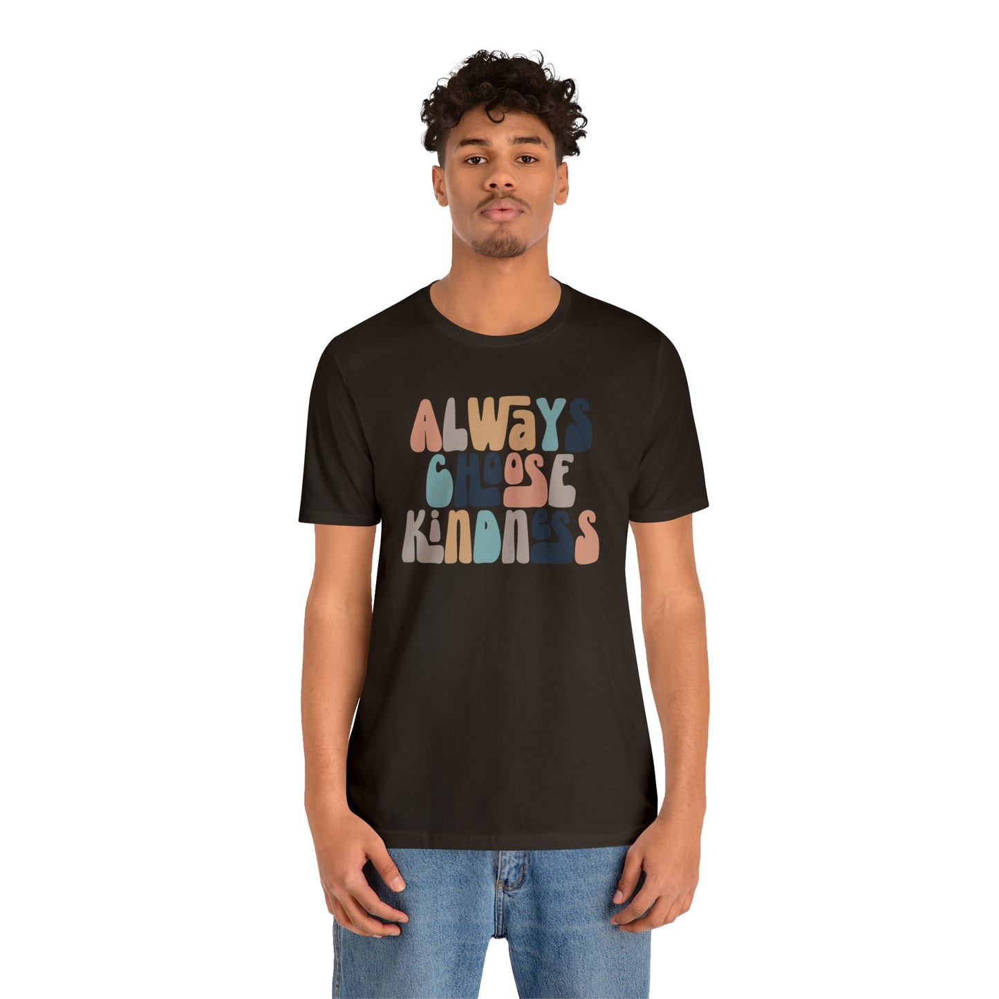 Always Choose Kindness T-Shirt