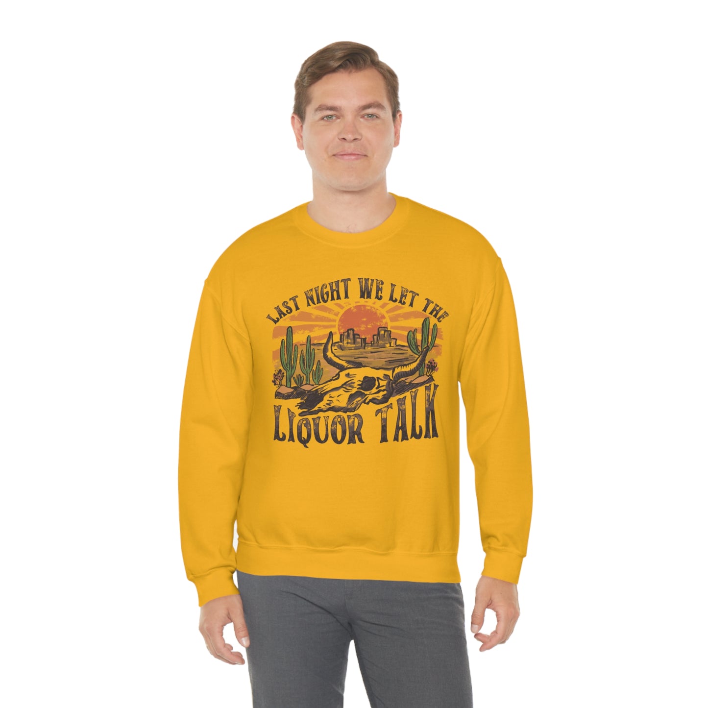 Vintage "Last Night We Let the Liquor Talk"  Unisex Heavy Blend™ Crewneck Sweatshirt