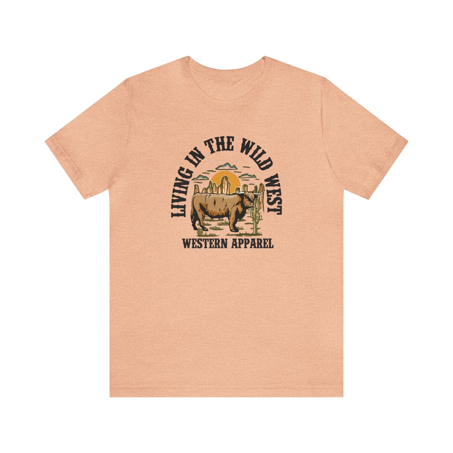 "Living in in the Wildwest" Unisex Jersey Short Sleeve Tee