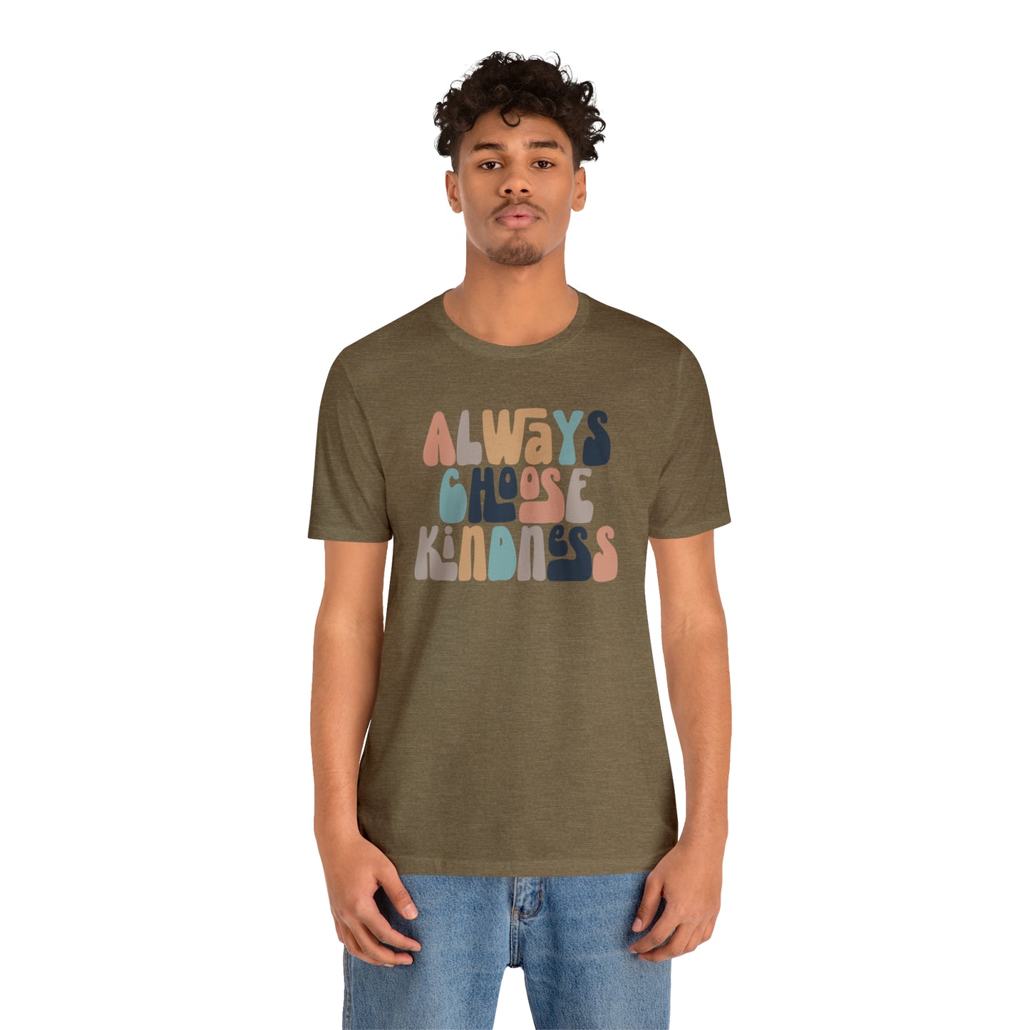 Always Choose Kindness T-Shirt