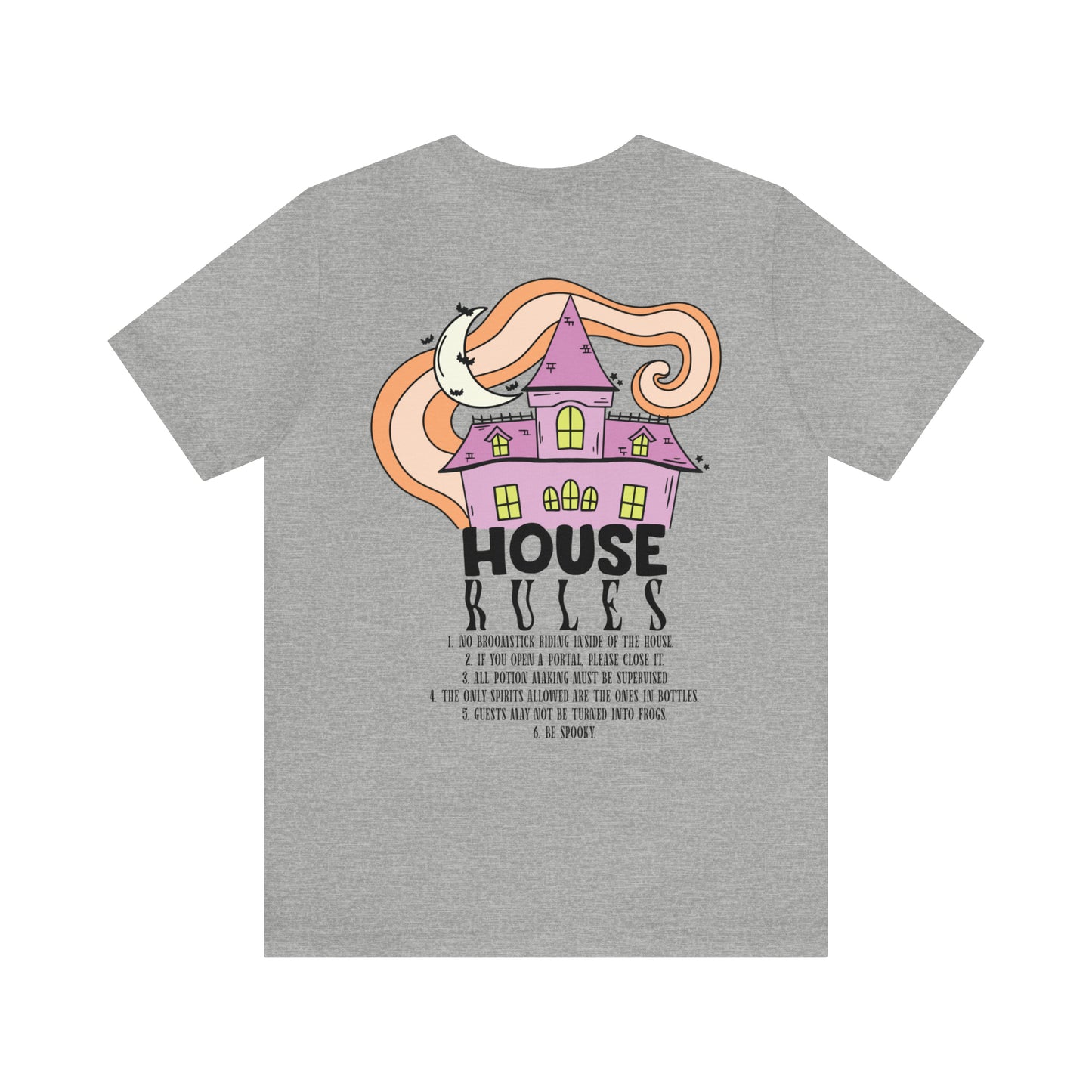 Haunted House Rules (Front and Back Design) Halloween T-Shirt