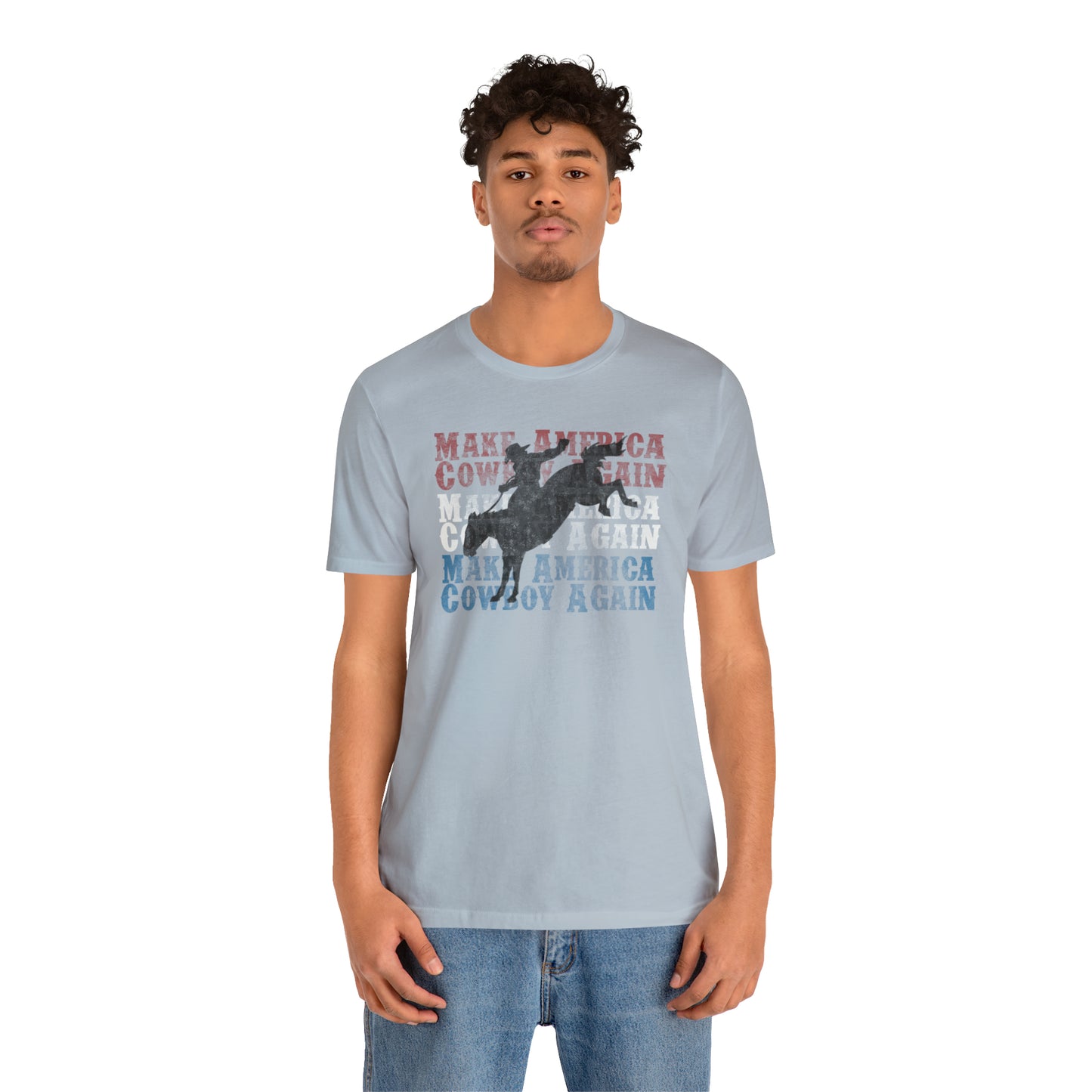 "Make America Cowboy Again" Unisex Jersey Short Sleeve Tee