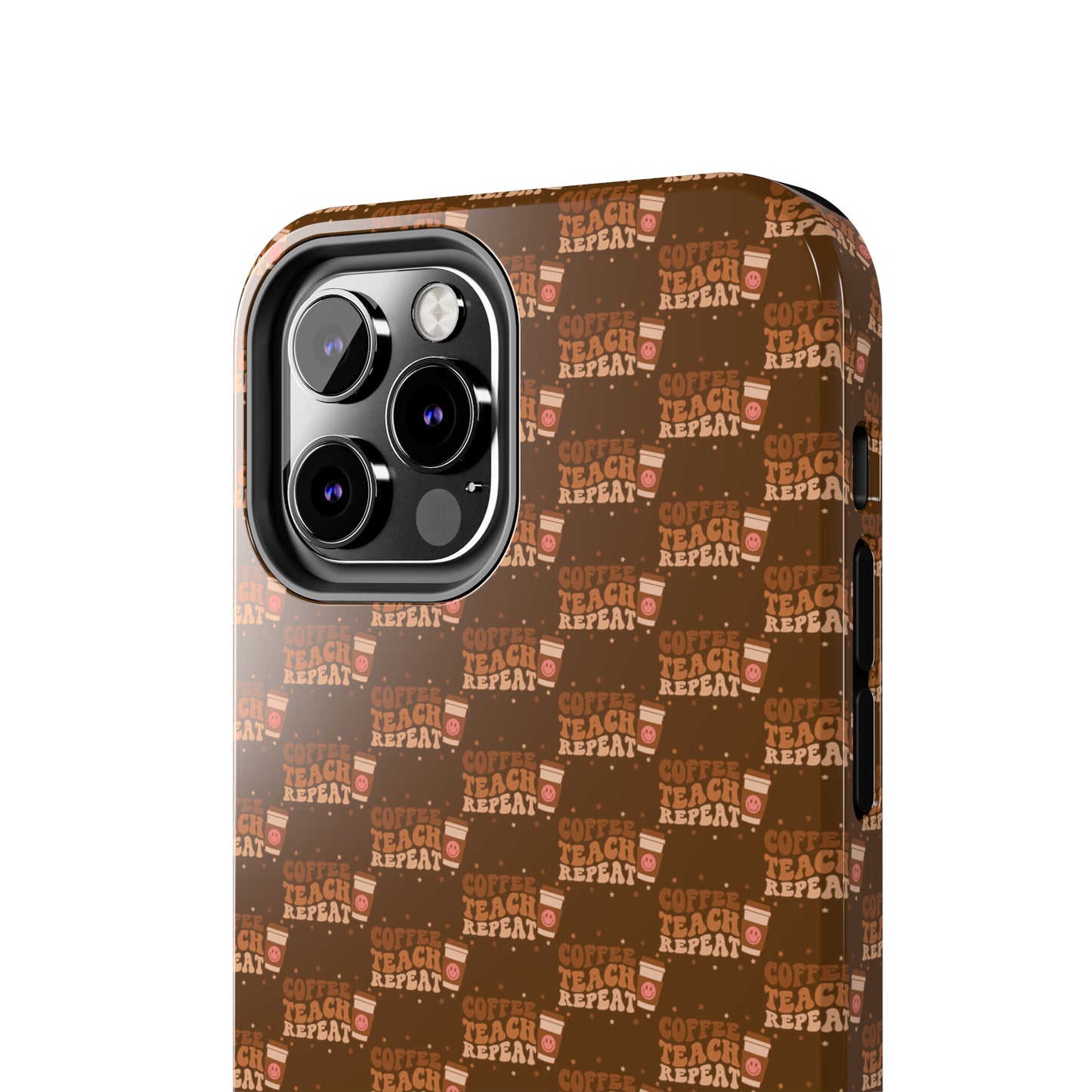 Coffee Teach Repeat Patterned Tough Phone Cases