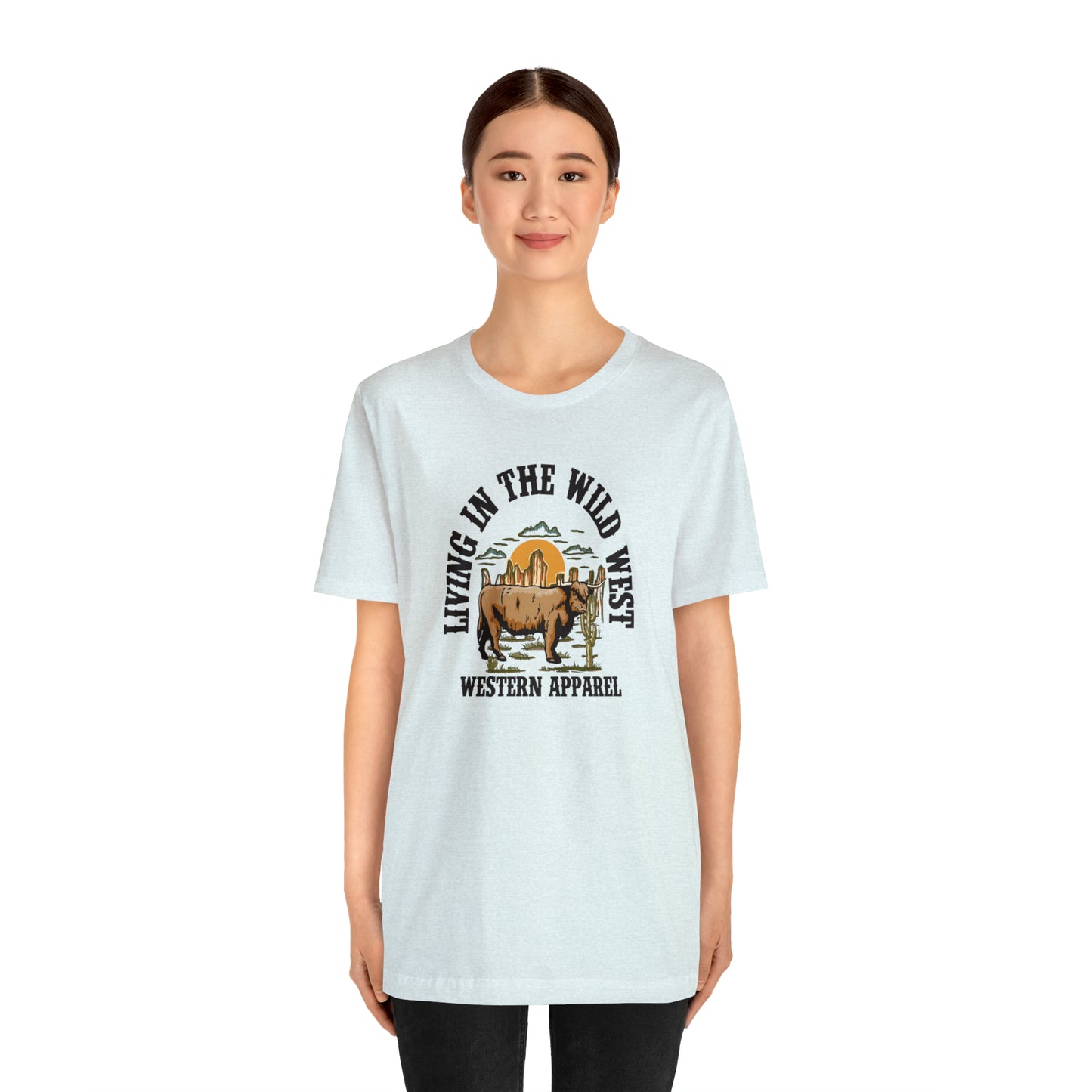 "Living in in the Wildwest" Unisex Jersey Short Sleeve Tee