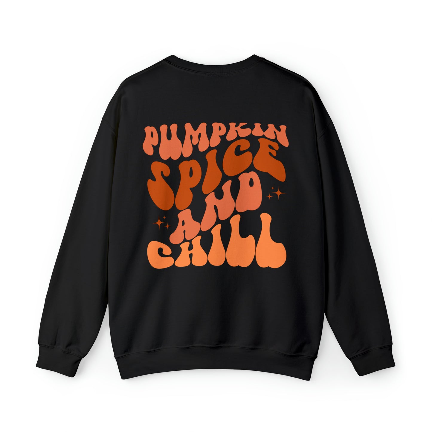 Pumpkin Spice and Chill (Front and Back) Design Heavy Blend™ Crewneck Sweatshirt