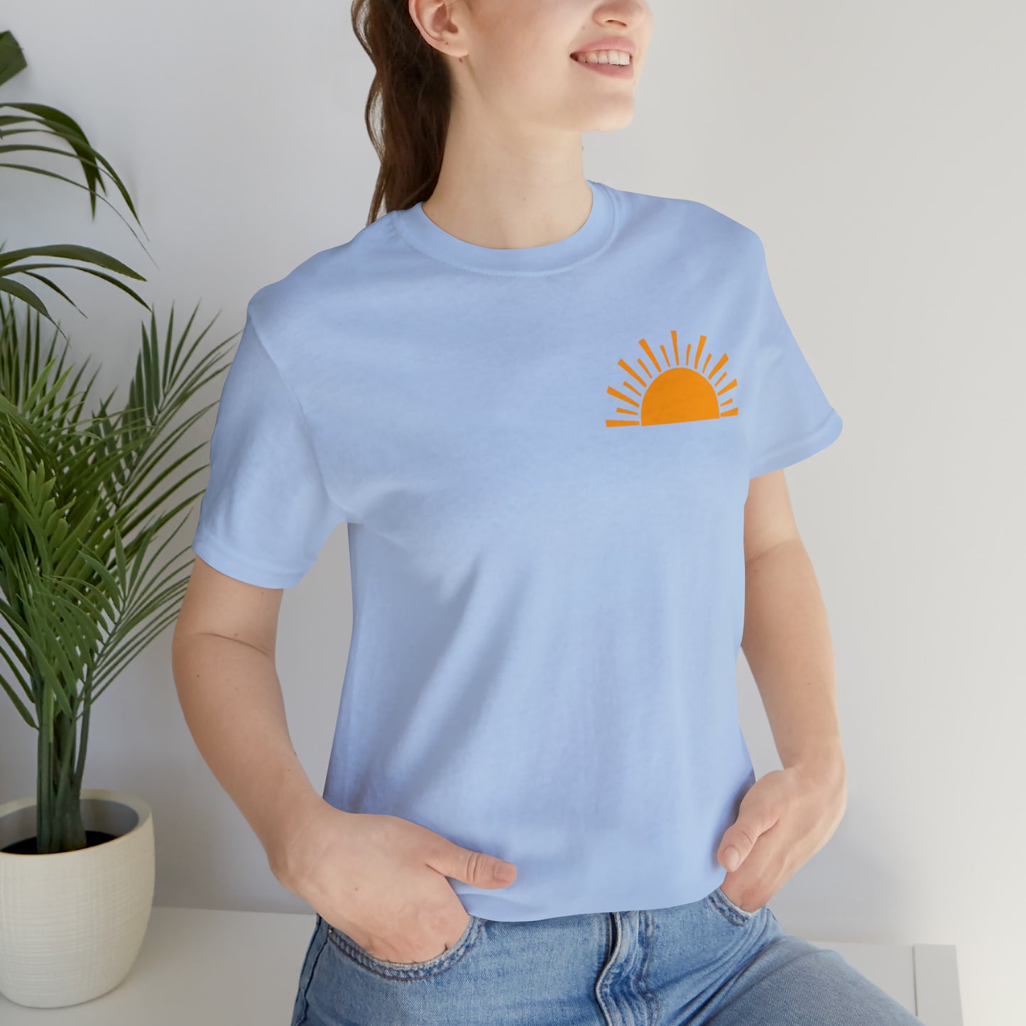 "Sunshine on My Mind"  (Front and Back Design)  Unisex Jersey Short Sleeve Tee