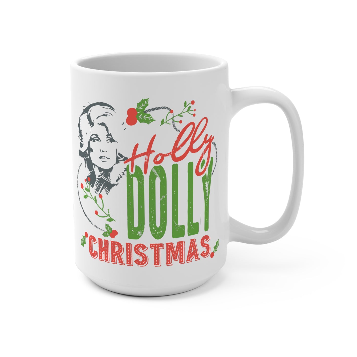 Holly Dolly Christmas Mug 15oz