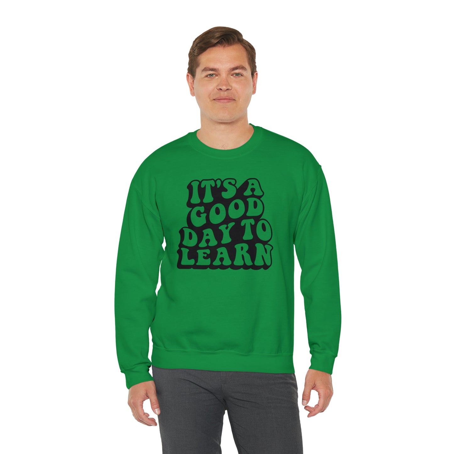 It's a Good Day to Learn Unisex Heavy Blend™ Crewneck Sweatshirt