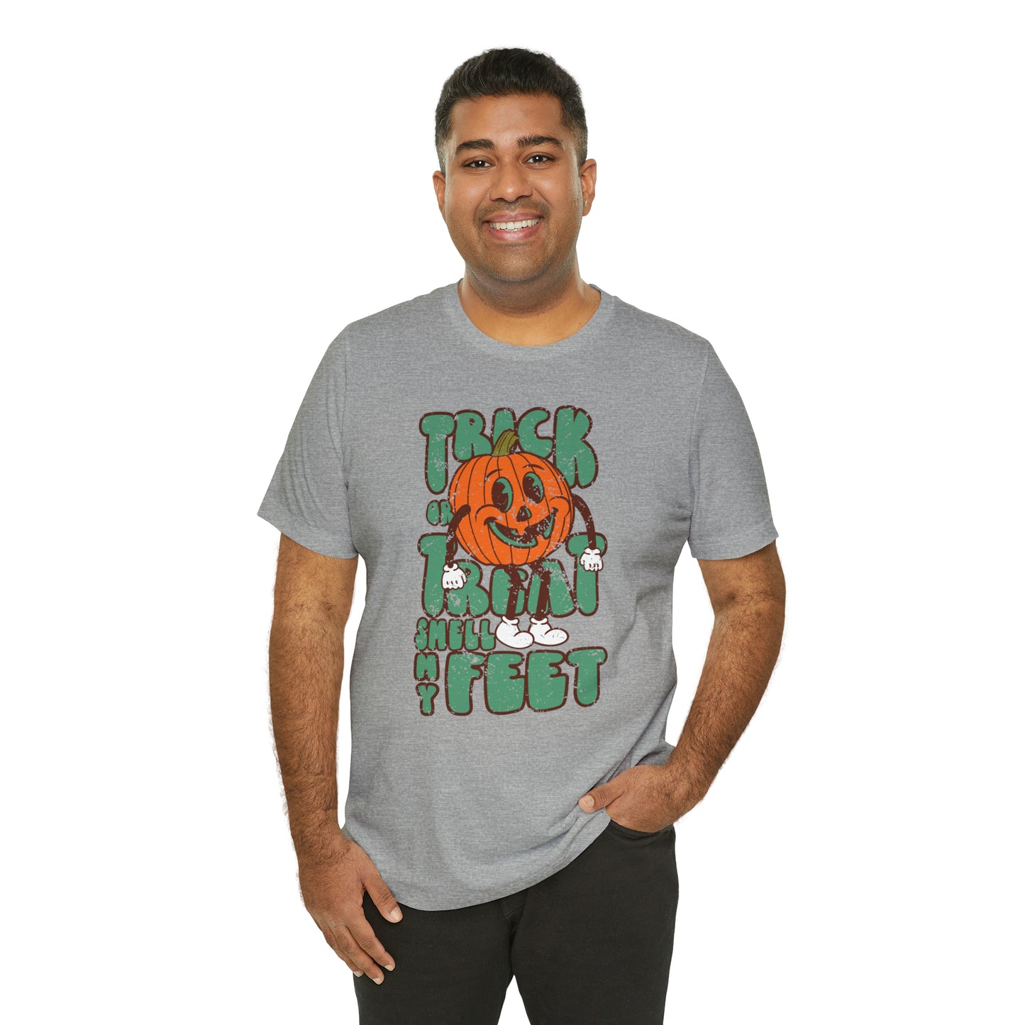 Distressed Trick or Treat Smell My Feet T-Shirt