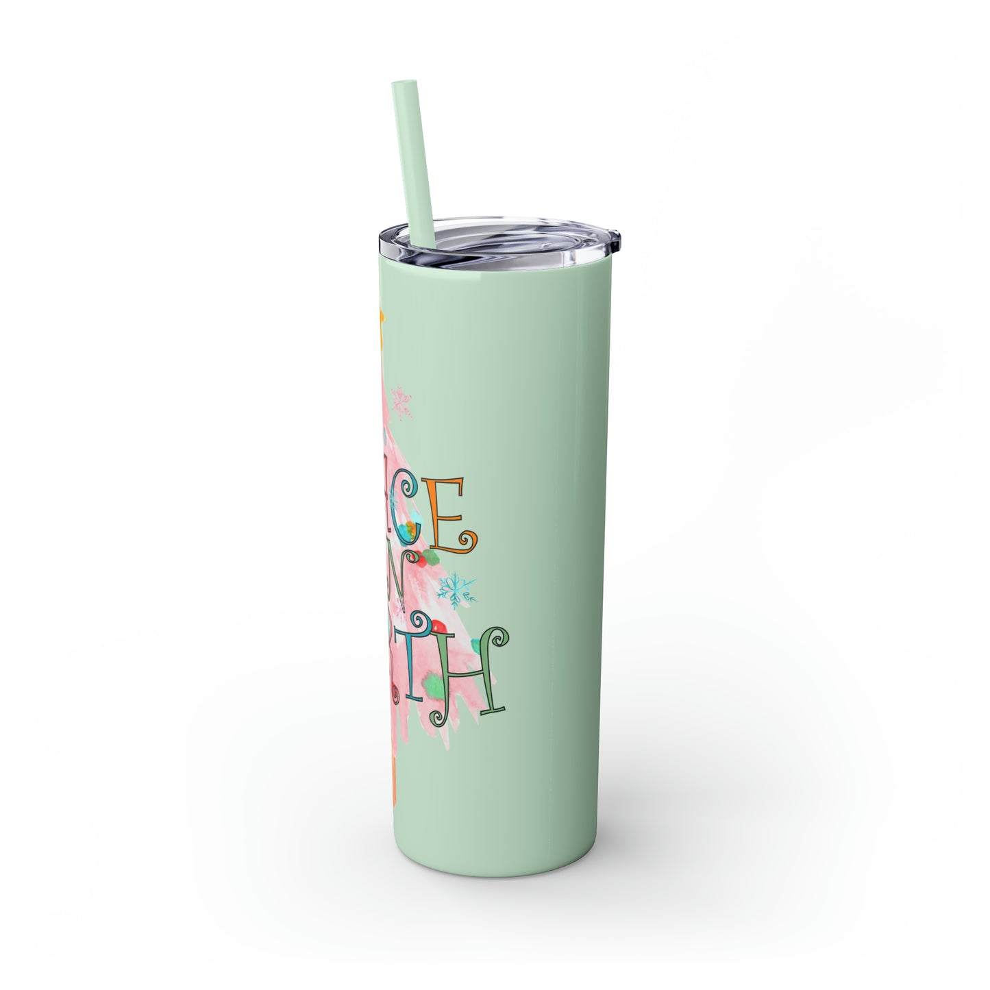 Peace on Earth Christmas/ Holiday Skinny Tumbler with Pick your Color Straw, 20oz