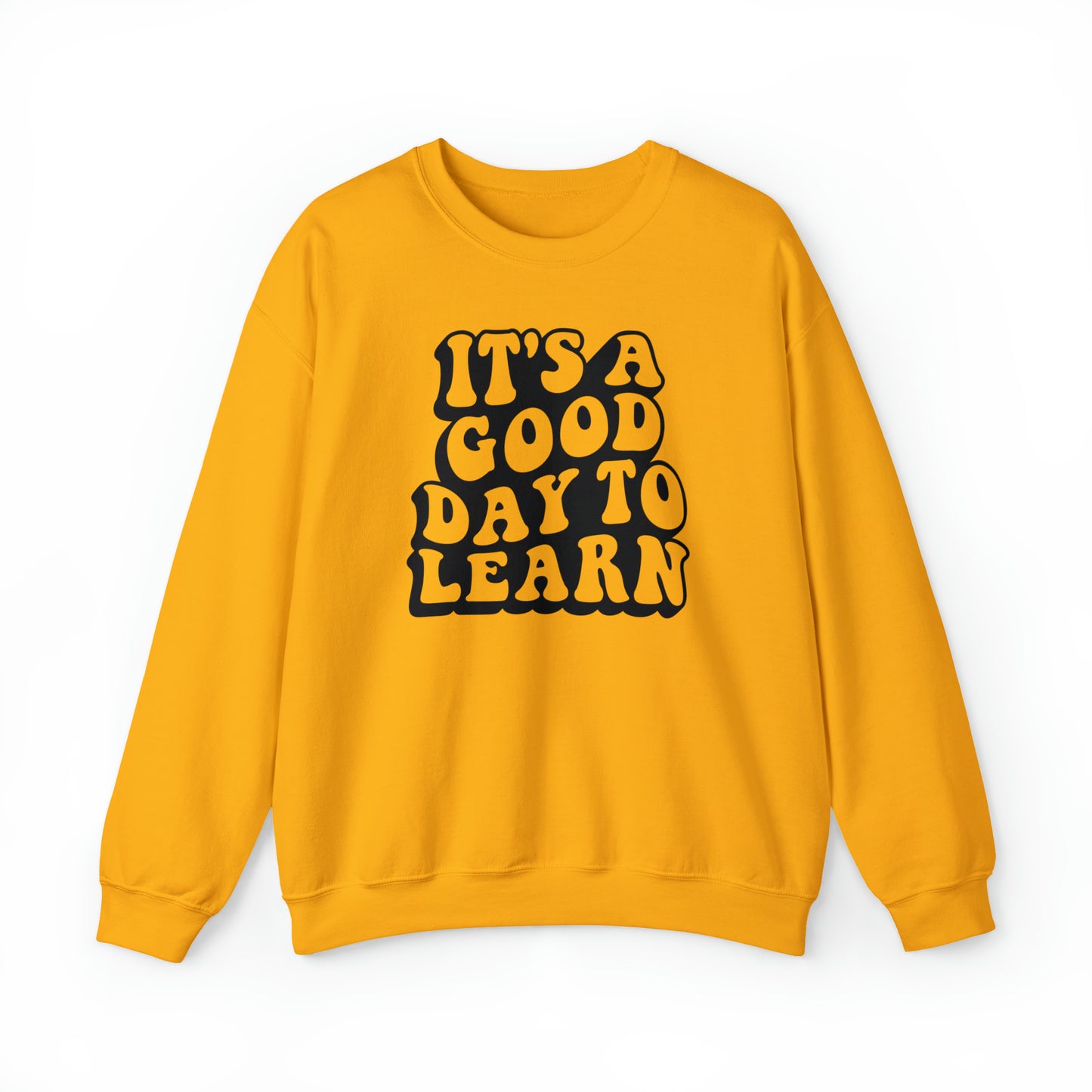 It's a Good Day to Learn Unisex Heavy Blend™ Crewneck Sweatshirt