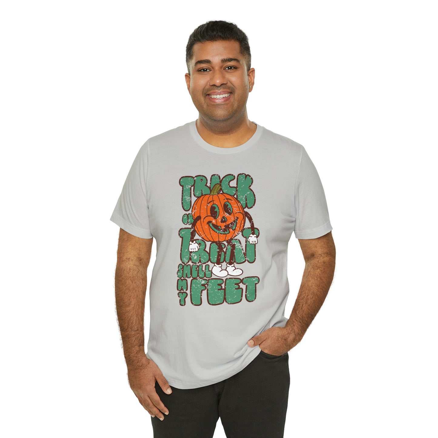 Distressed Trick or Treat Smell My Feet T-Shirt