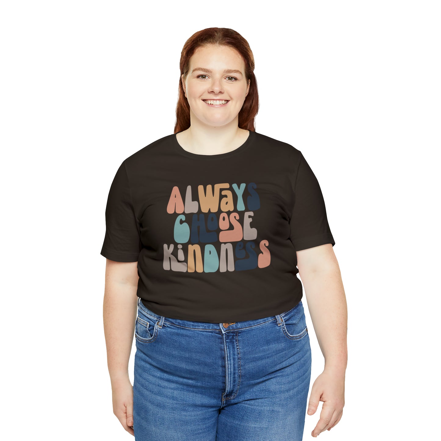 Always Choose Kindness T-Shirt