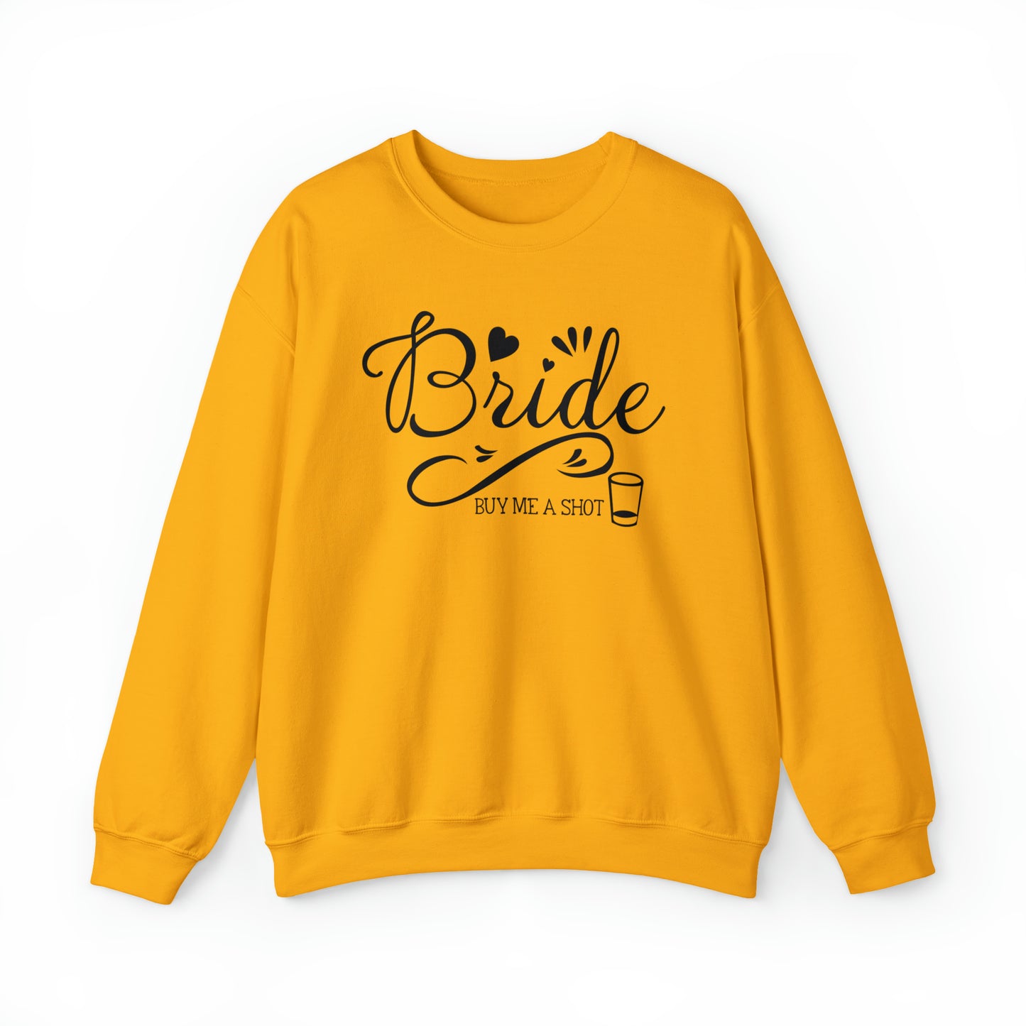 Bride Buy Me a Shot Unisex Heavy Blend™ Crewneck Sweatshirt