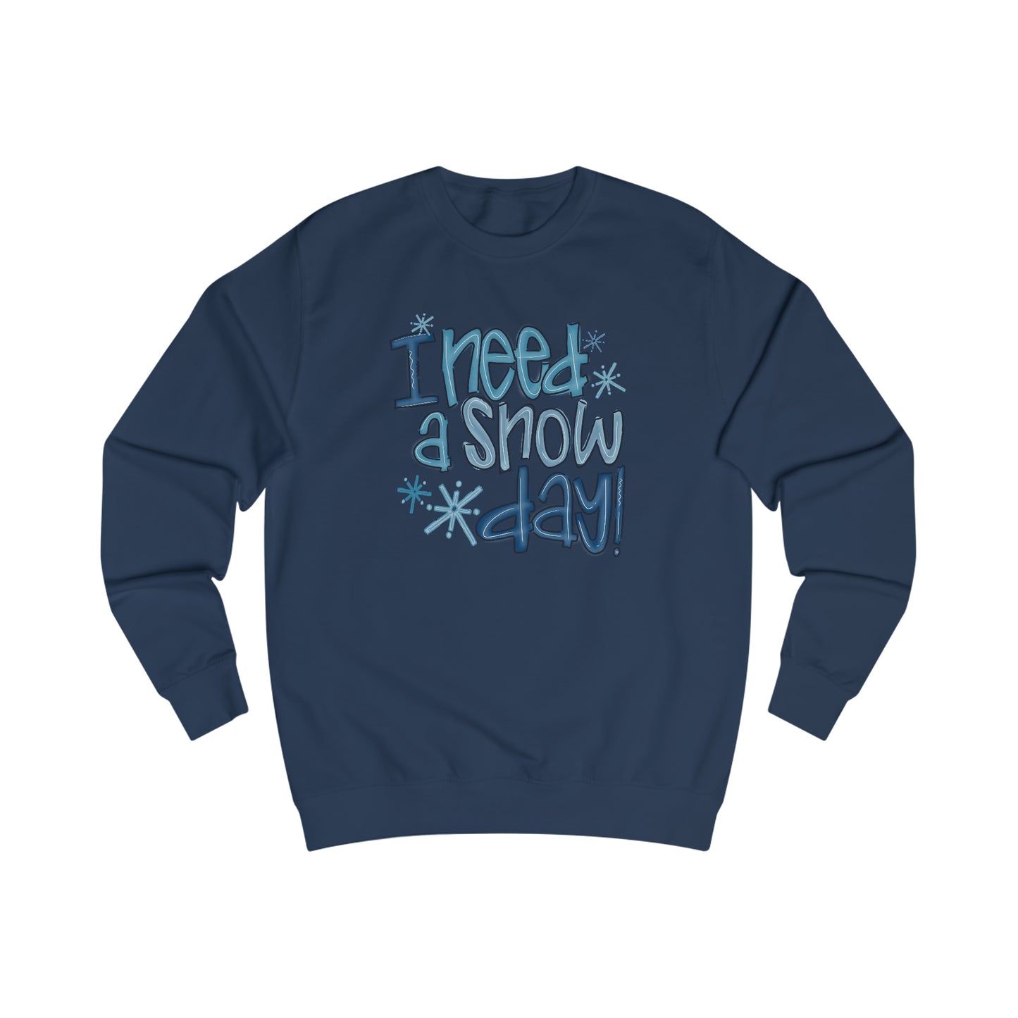 I Need a Snow Day Unisex Heavy Blend™ Crewneck Sweatshirt