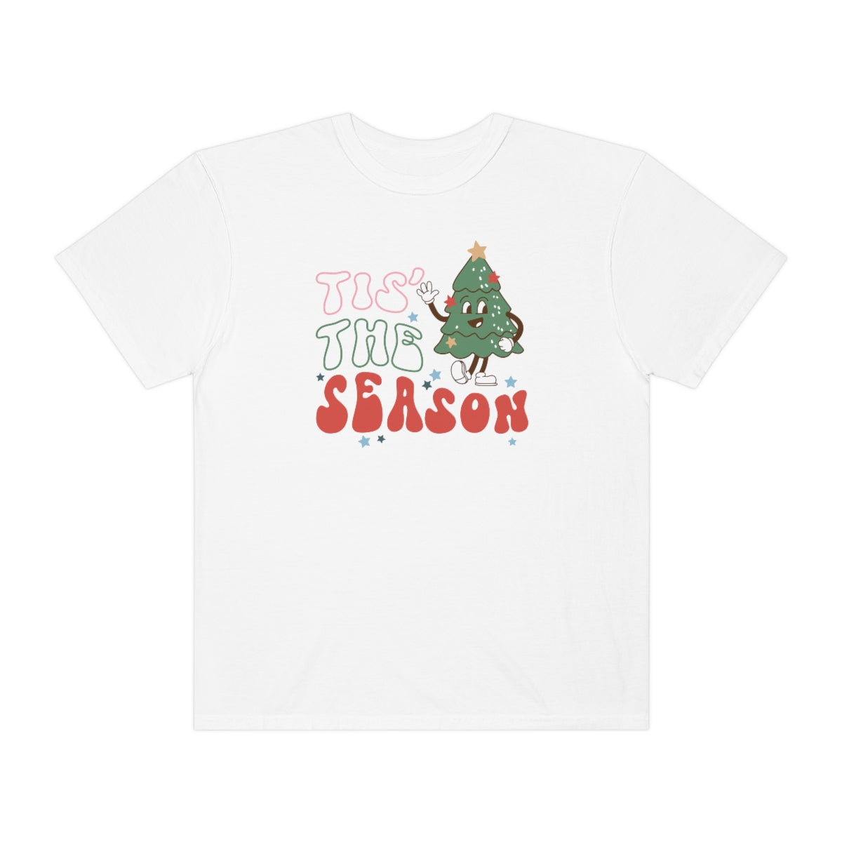 Tis the Season Christmas Unisex Garment-Dyed Comfort Colors PREMIUM T-shirt