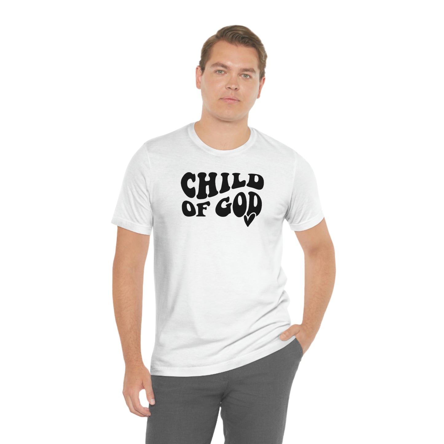 "Child of God"  Unisex Jersey Short Sleeve Tee