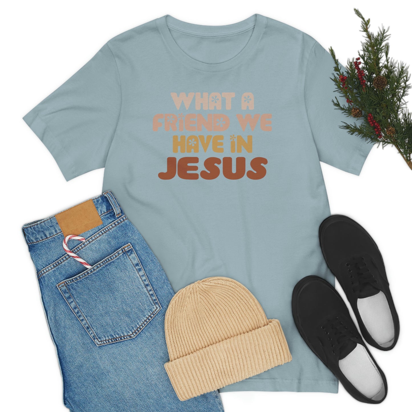 "What a friend we have in Jesus"  Unisex Jersey Short Sleeve Tee