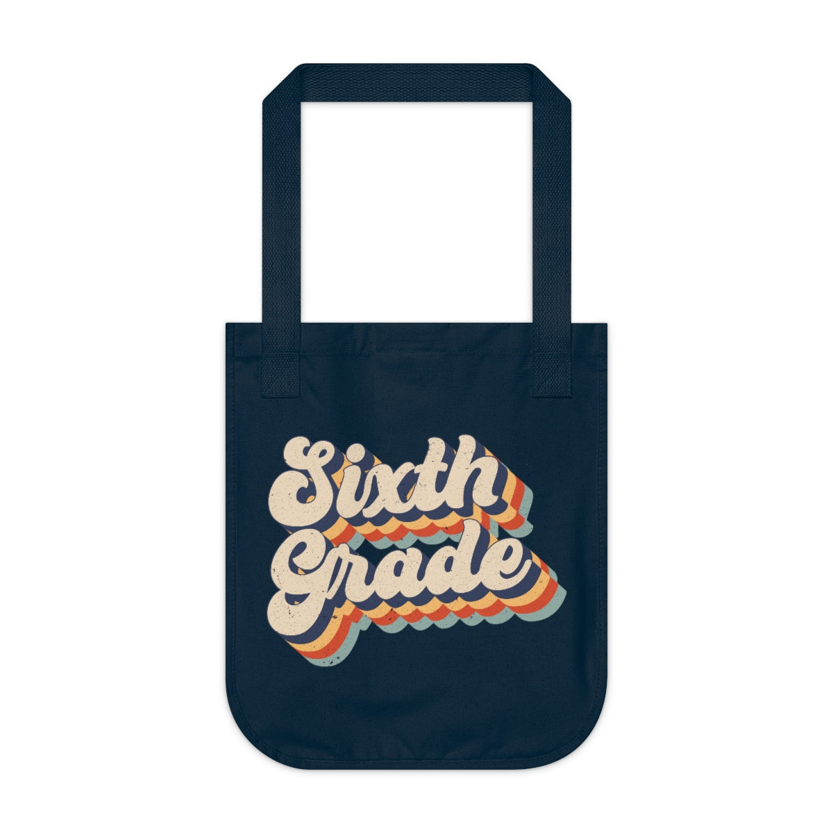 Sixth Grade Organic Canvas Tote Bag