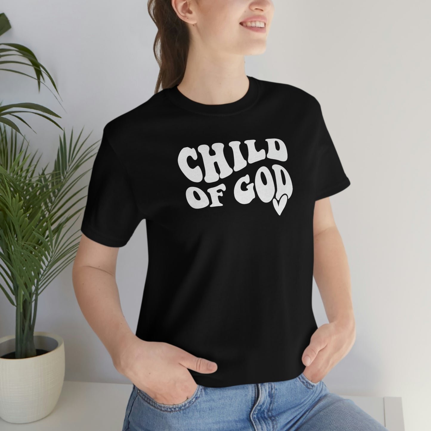 "Child of God"  Unisex Jersey Short Sleeve Tee