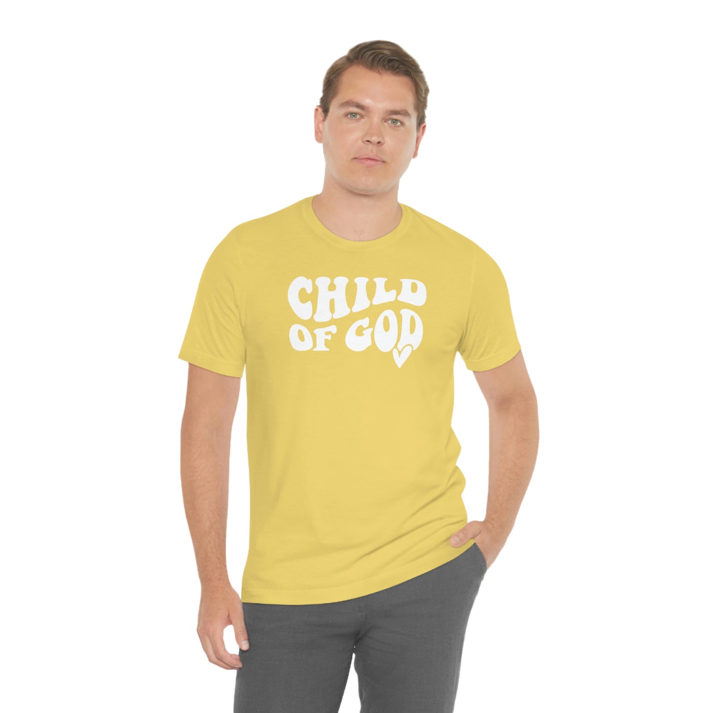 "Child of God"  Unisex Jersey Short Sleeve Tee