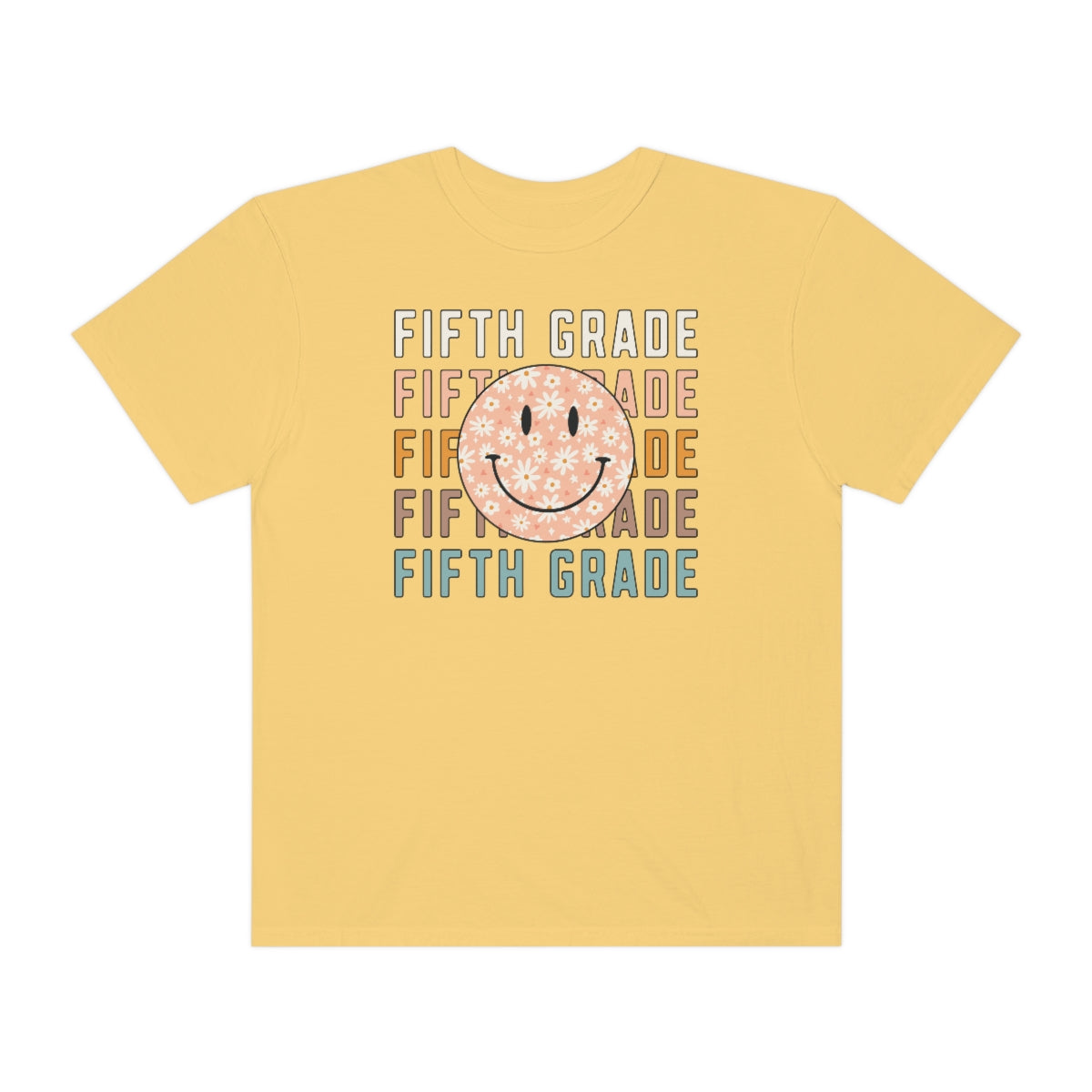 5th Grade Smiley Face Warm Colors Unisex Garment-Dyed PREMIUM T-shirt