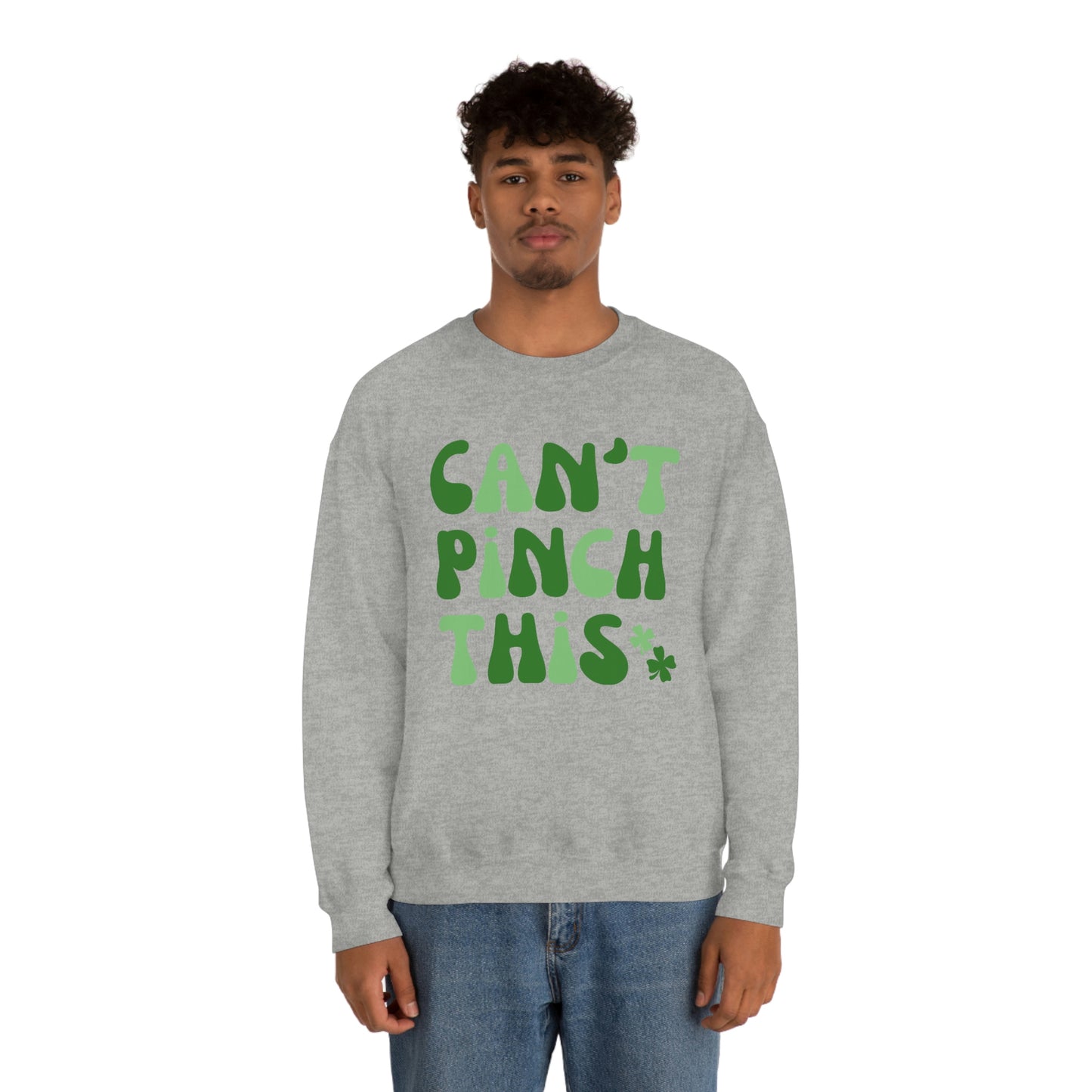 St. Patrick's Day "Can't Pinch This"  Design Unisex Heavy Blend Crewneck Sweatshirt