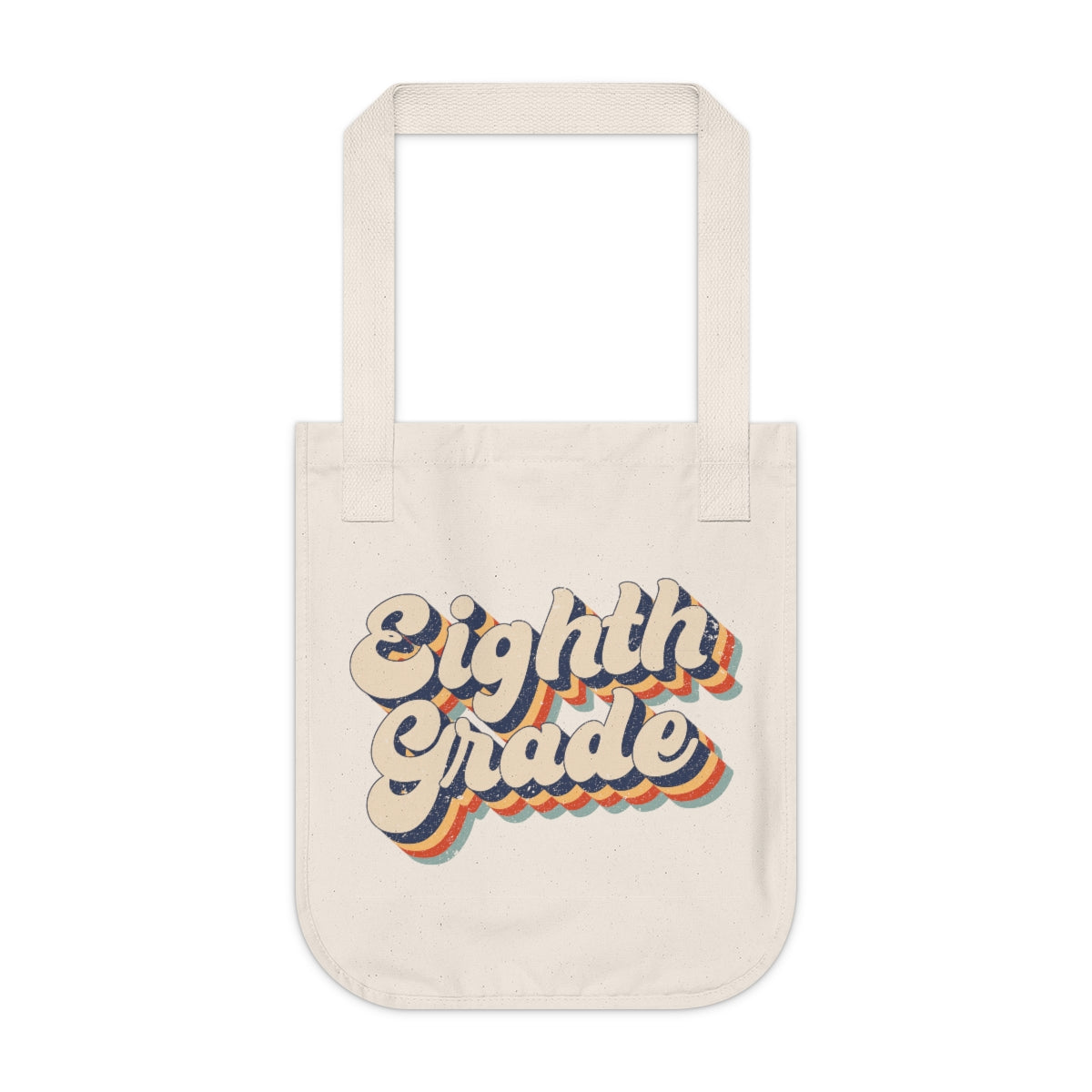 Eight Grade Organic Canvas Tote Bag