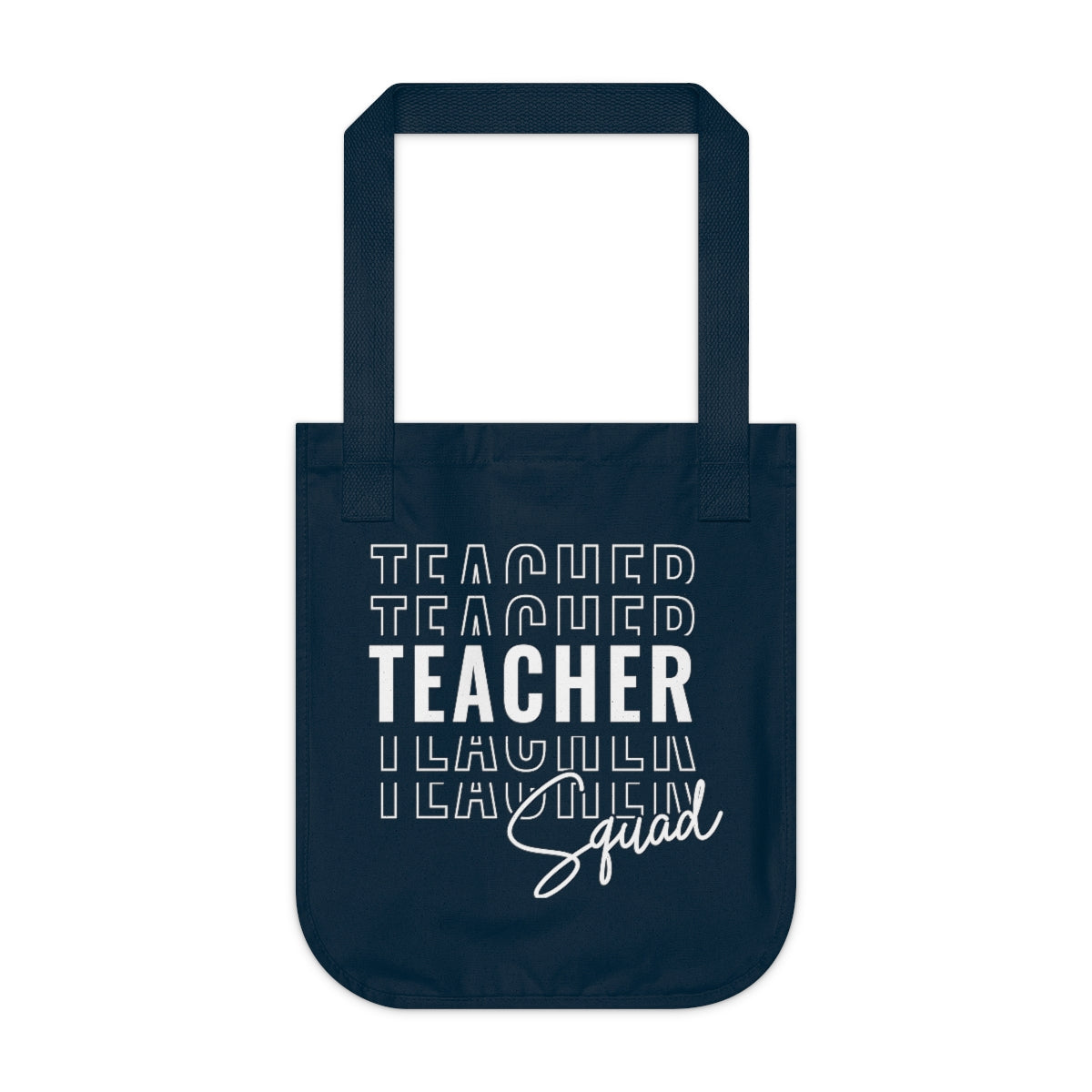 Teacher Squad Organic Canvas Tote Bag