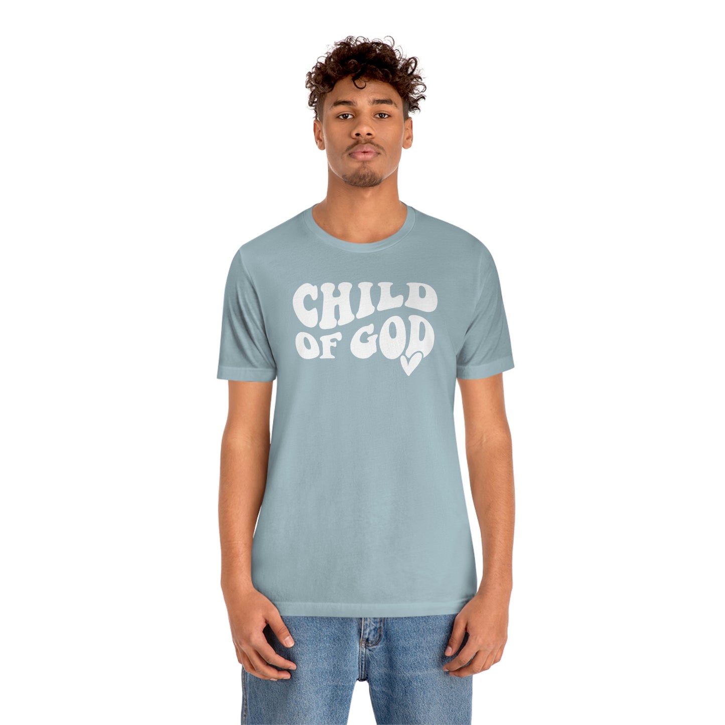 "Child of God"  Unisex Jersey Short Sleeve Tee