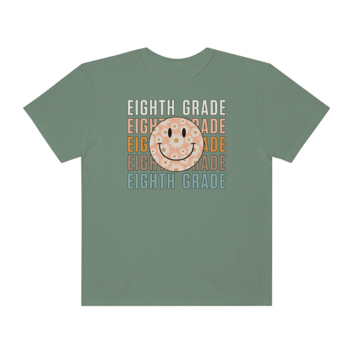 Eighth Grade Smiley Face Warm Colors Unisex Garment-Dyed PREMIUM T-shirt