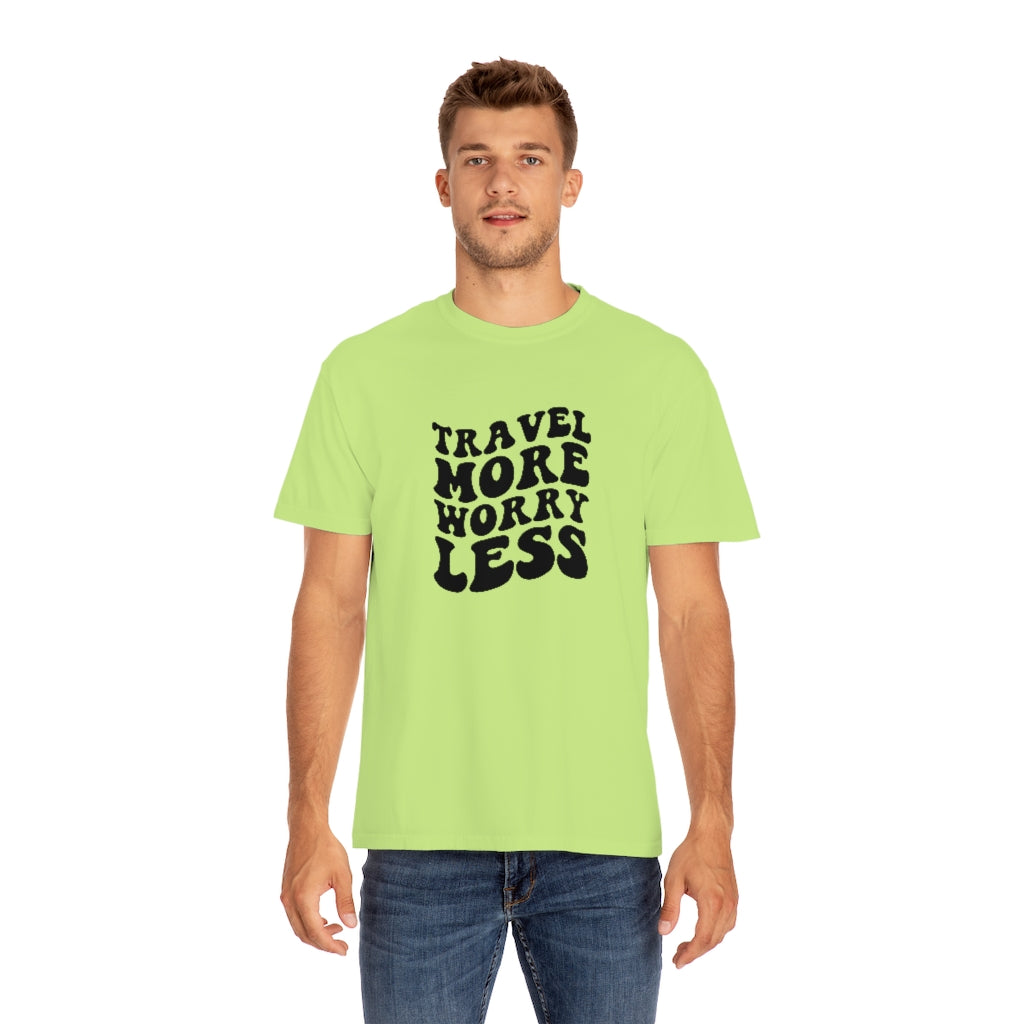 Travel More Worry Less Unisex Garment-Dyed PREMIUM T-shirt